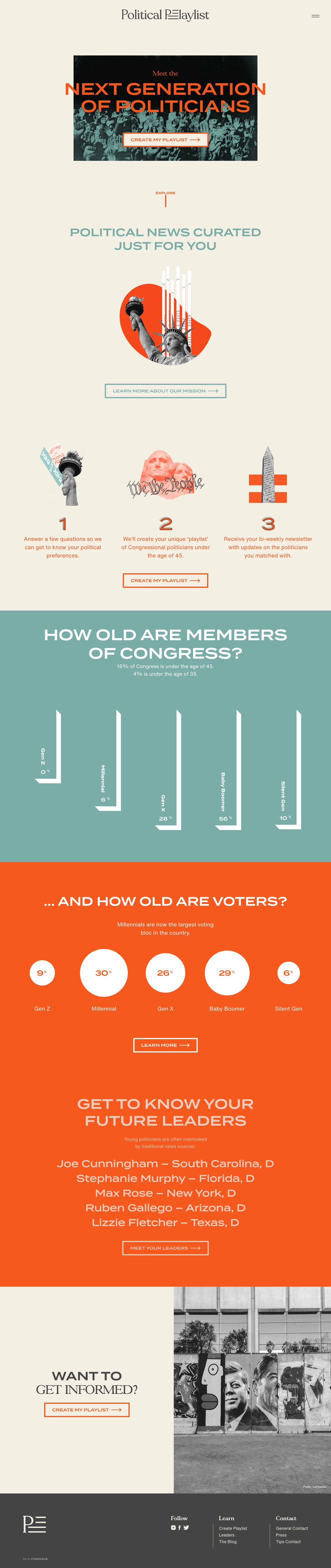 Political Playlist Landing Page Example: Meet the next generation of politicians through our custom, nonpartisan platform & stay up to date on political news you won’t hear anywhere else!.