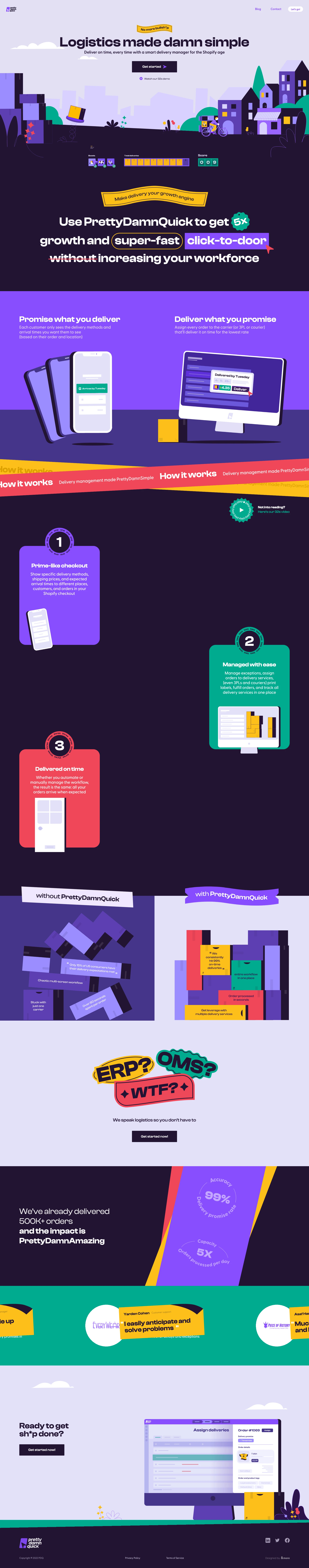 PrettyDamnQuick Landing Page Example: Logistics made damn simple. Deliver on time, every time with a smart delivery manager for the Shopify age. Get started now and make delivery your growth engine.