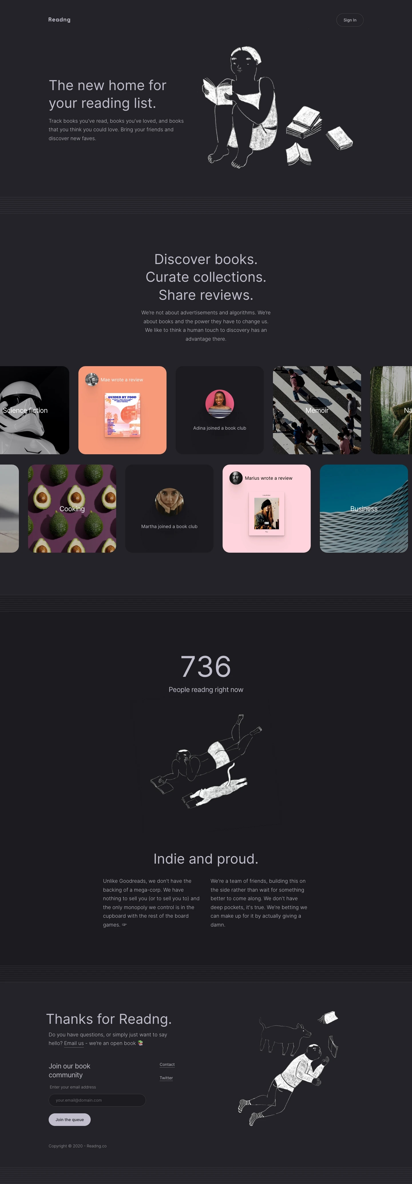 Readng Landing Page Example: The new home for your reading list. Track books you’ve read, books you’ve loved, and books that you think you could love. Bring your friends and discover new faves.