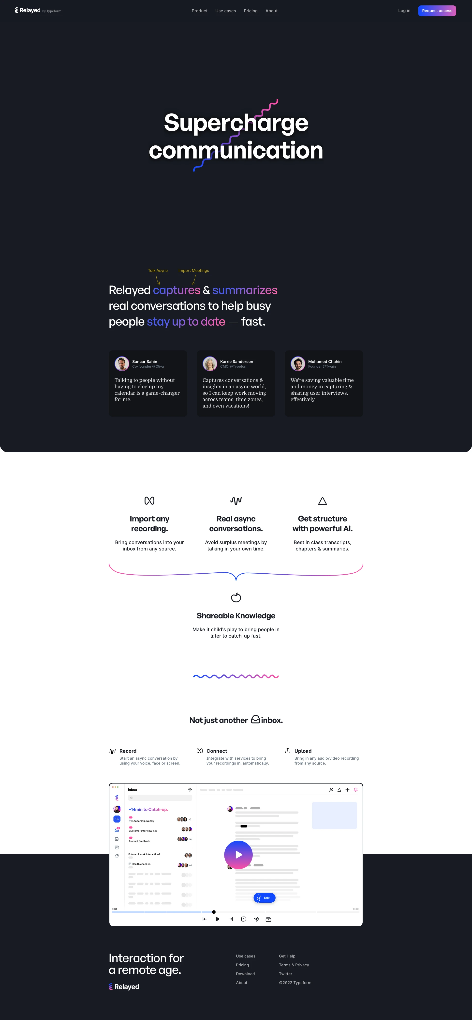 Relayed Landing Page Example: Relayed (by Typeform) captures & summarizes real conversations to help busy people stay up to date — fast.