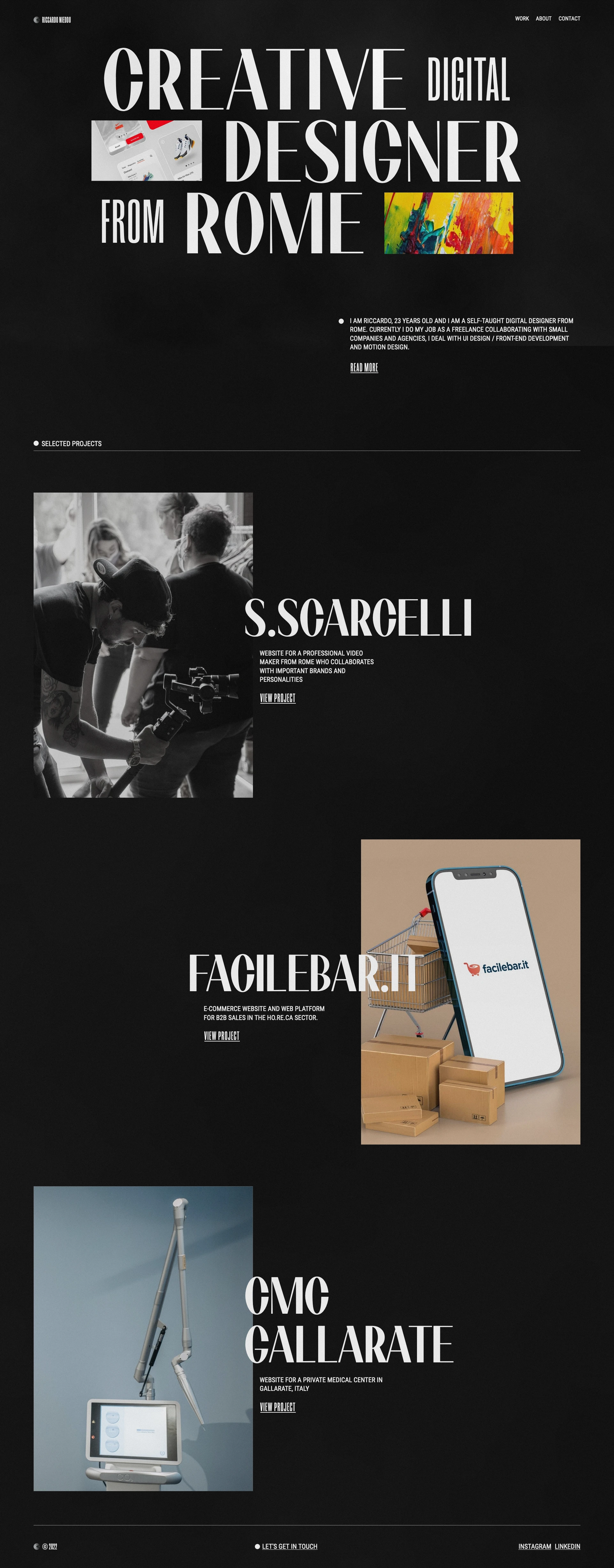 Riccardo Nieddu Landing Page Example: 23 years old born in Rome, in my journey as a designer I started from scratch, curiosity to sell and the obsession for everything related to innovation and design was the key that brought me here. Passionate about creating digital experiences with a focus on design, motion and interaction.