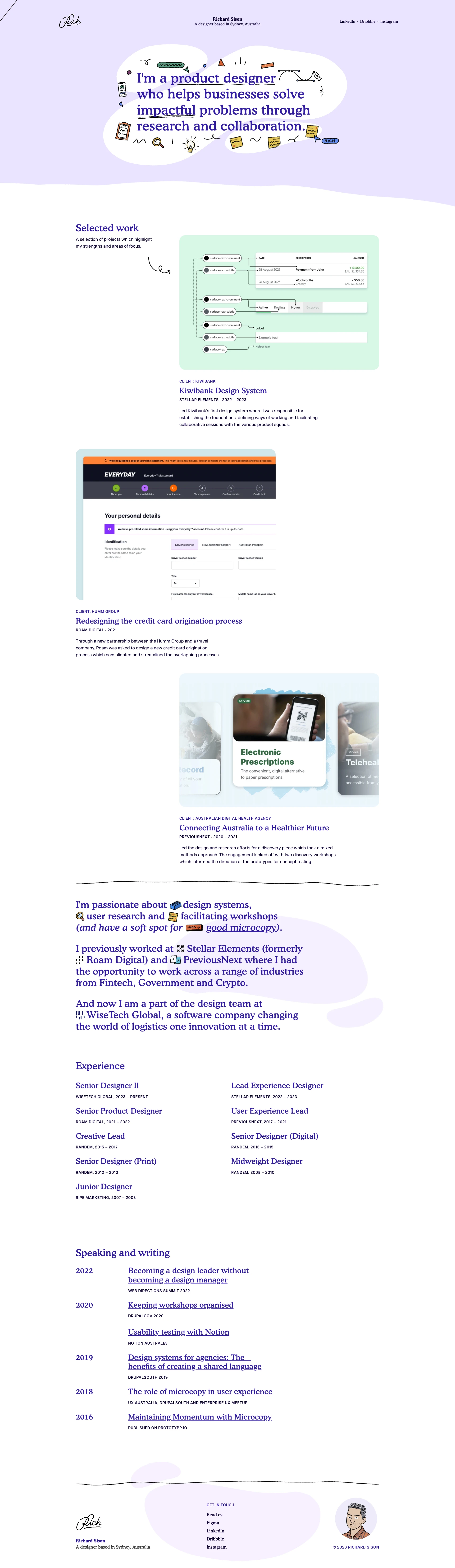 Richard Sison Landing Page Example: I'm a product designer who helps businesses solve impactful problems through research and collaboration. I'm passionate about design systems, user research and facilitating workshops.