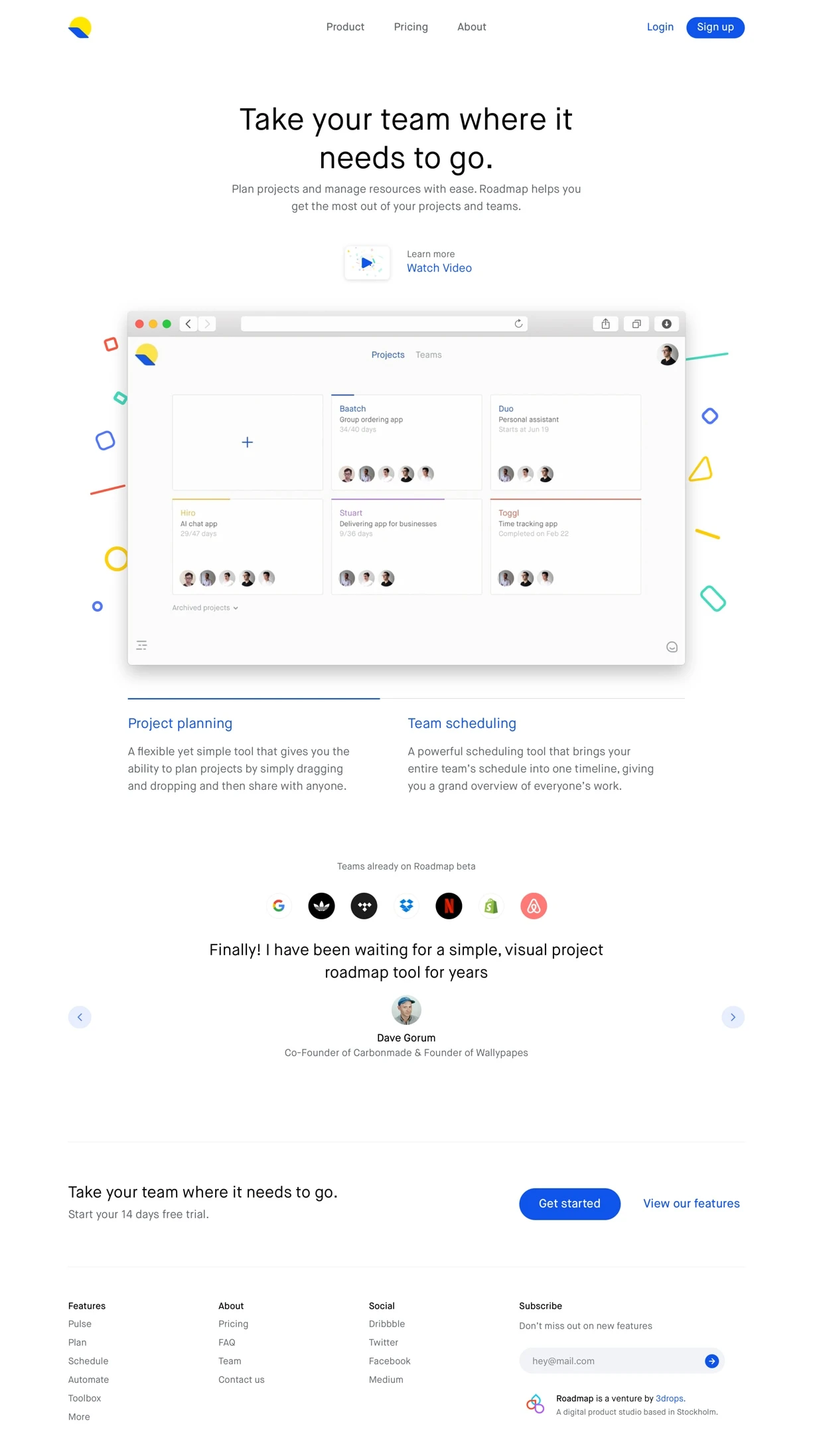 Roadmap Landing Page Example: Beautiful, simple to use project forecasting tool. Plan your project, assign tasks, set timeline and get done within budget and on-time.