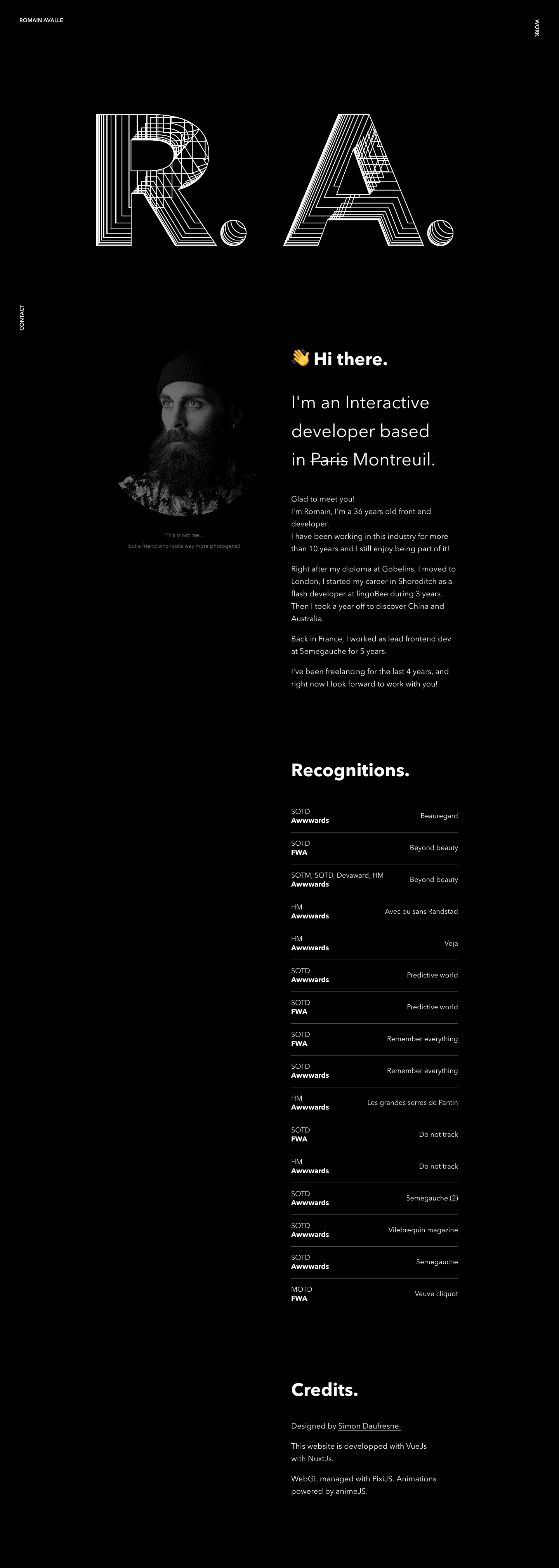 Romain Avalle Landing Page Example: I'm Romain, I'm a 36 years old front end developer. I have been working in this industry for more than 10 years and I still enjoy being part of it!