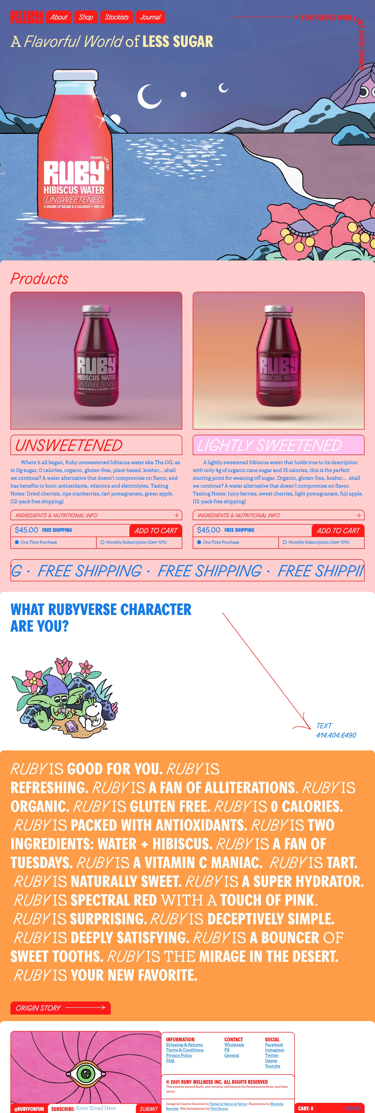 Ruby Hibiscus Water Landing Page Example: Welcome to The Rubyverse, a galaxy of less sugar and more flavor. Ruby Hibiscus Water is full of the good things (antioxidants, electrolytes and vitamins) and none of the bad (sugar, calories, or additives). A beverage that believes simplicity can equal goodness and plant-based means from EARTH.