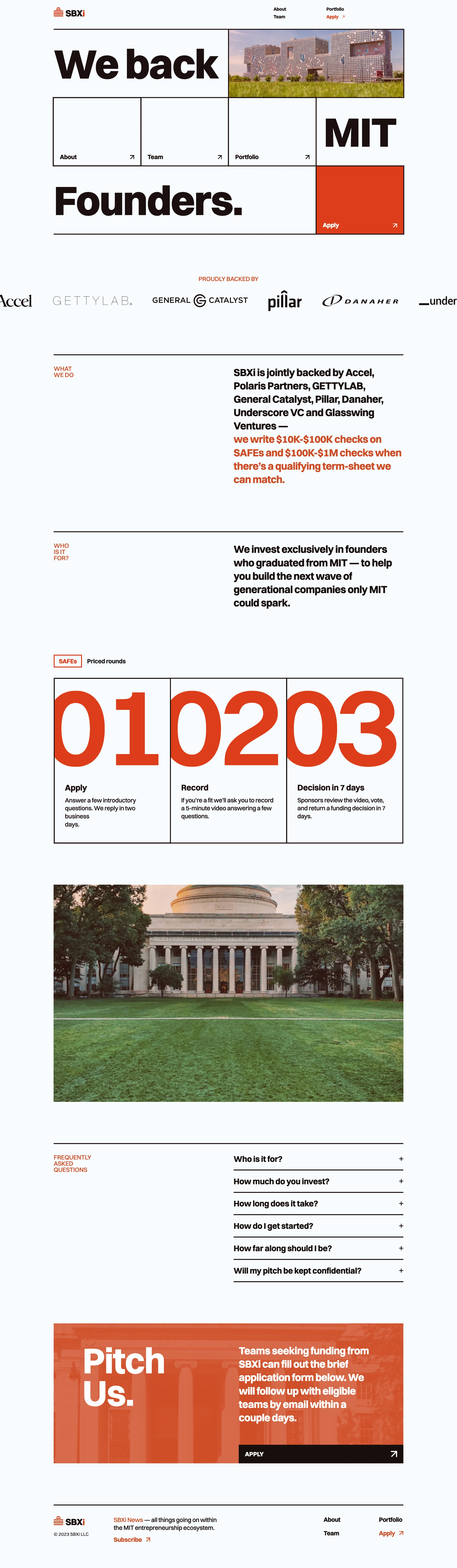 SBXi Landing Page Example: SBXi is jointly sponsored by nine firms. We offer equity funding for MIT founders who are working on a term sheet with a lead investor.