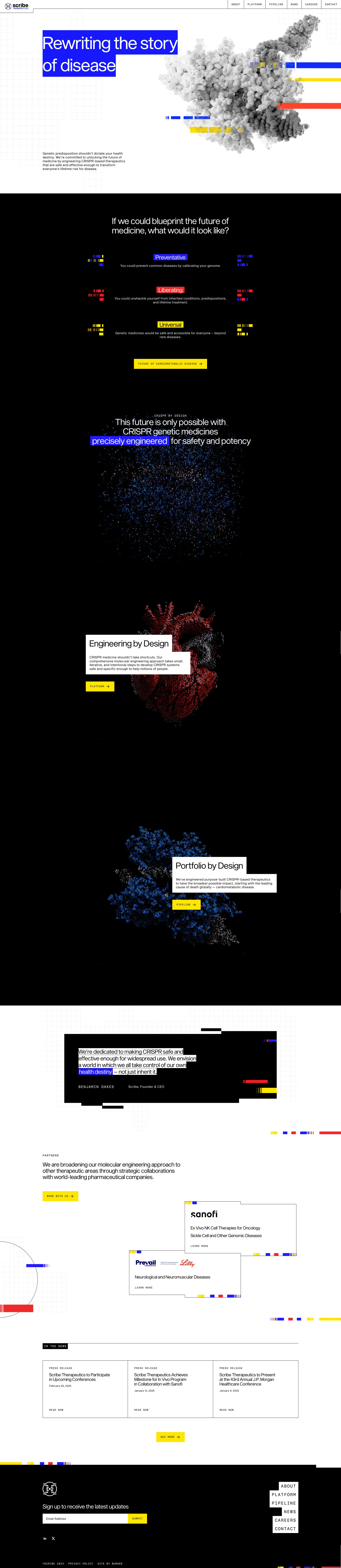 Scribe Landing Page Example: We’re unlocking the future of medicine with CRISPR-based therapeutics that are safe and effective enough to transform everyone's lifetime risk for disease.
