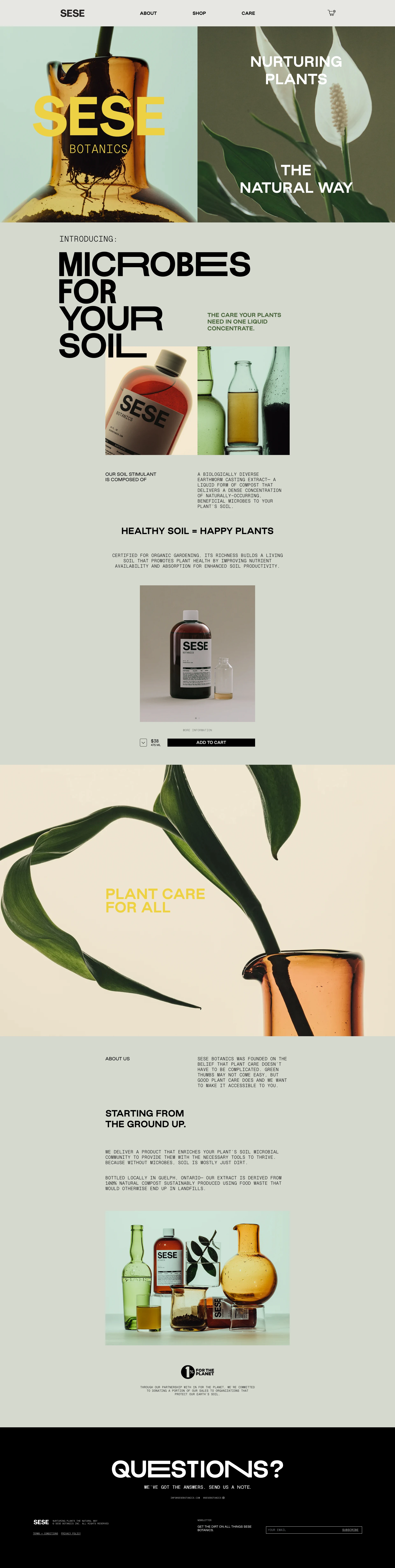 SESE BOTANICS Landing Page Example: SESE BOTANICS was founded on the belief that plant care doesn’t have to be complicated. Green thumbs may not come easy, but good plant care does and we want to make it accessible to you.