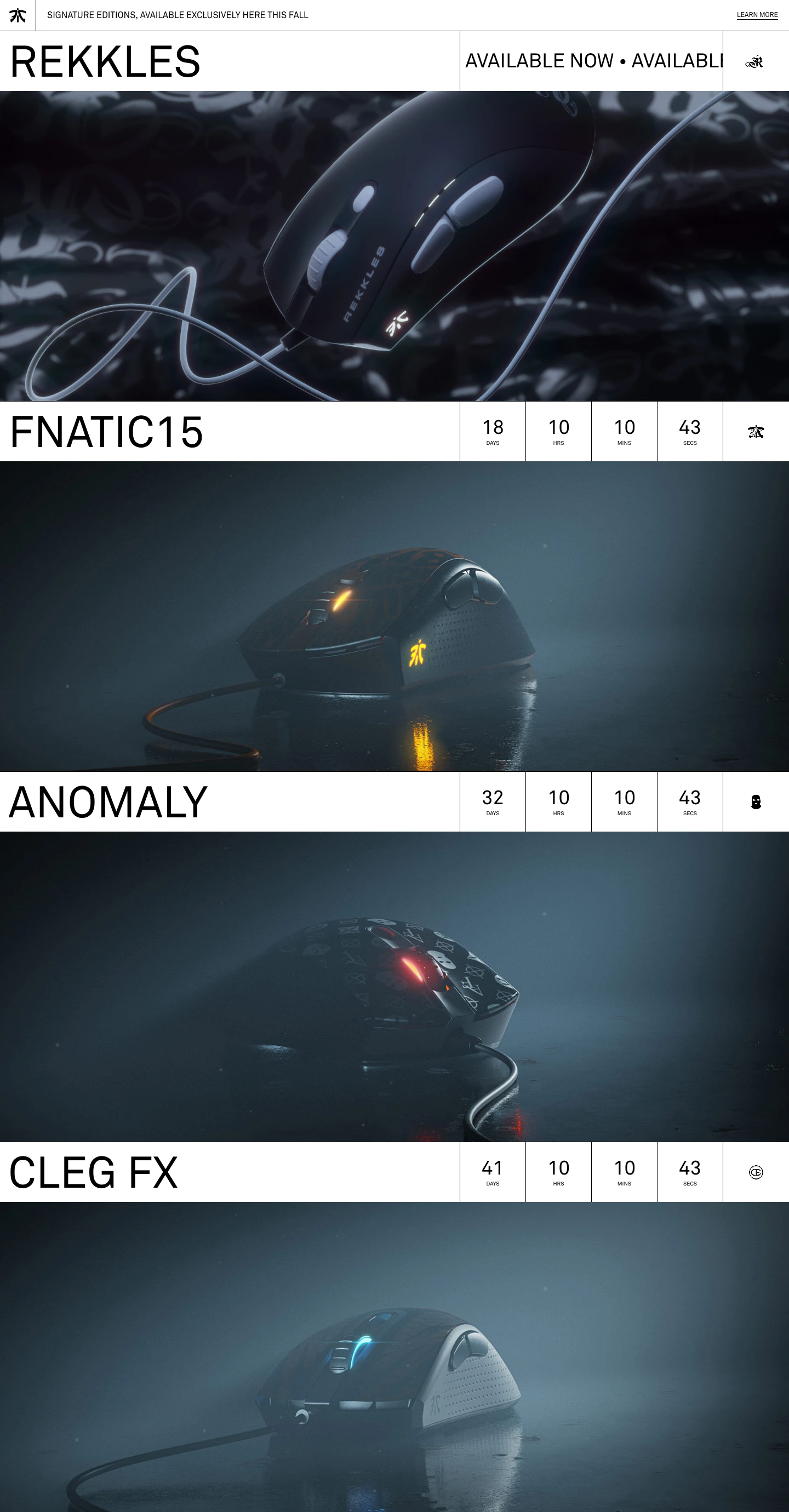 Fnatic Signature Editions Landing Page Example: Introducing the Fnatic Signature Editions. Four unique collaborations, Four distinct designs. So you can consistently play your bestwithout compromising your style.