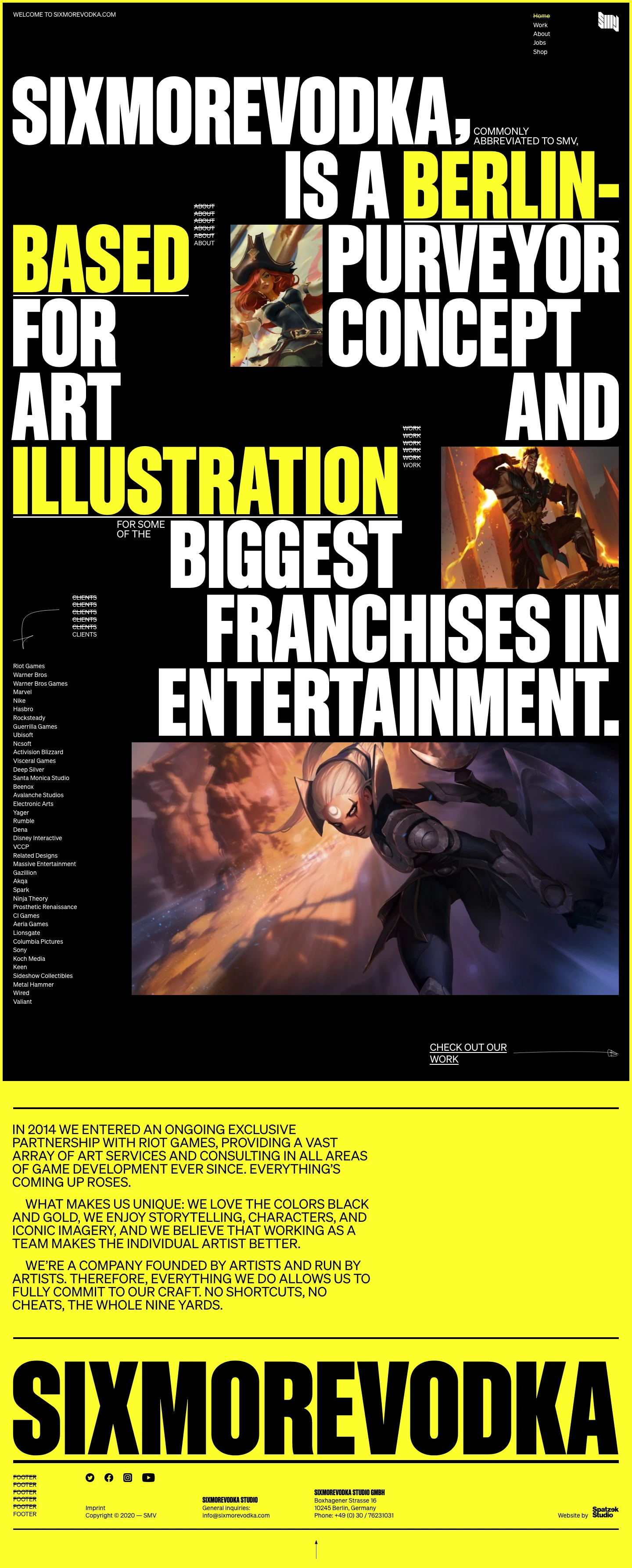 SIXMOREVODKA Landing Page Example: SIXMOREVODKA, commonly abbreviated to SMV, is a Berlin - based purveyor for concept art and illustration for some of the biggest franchises in entertainment.