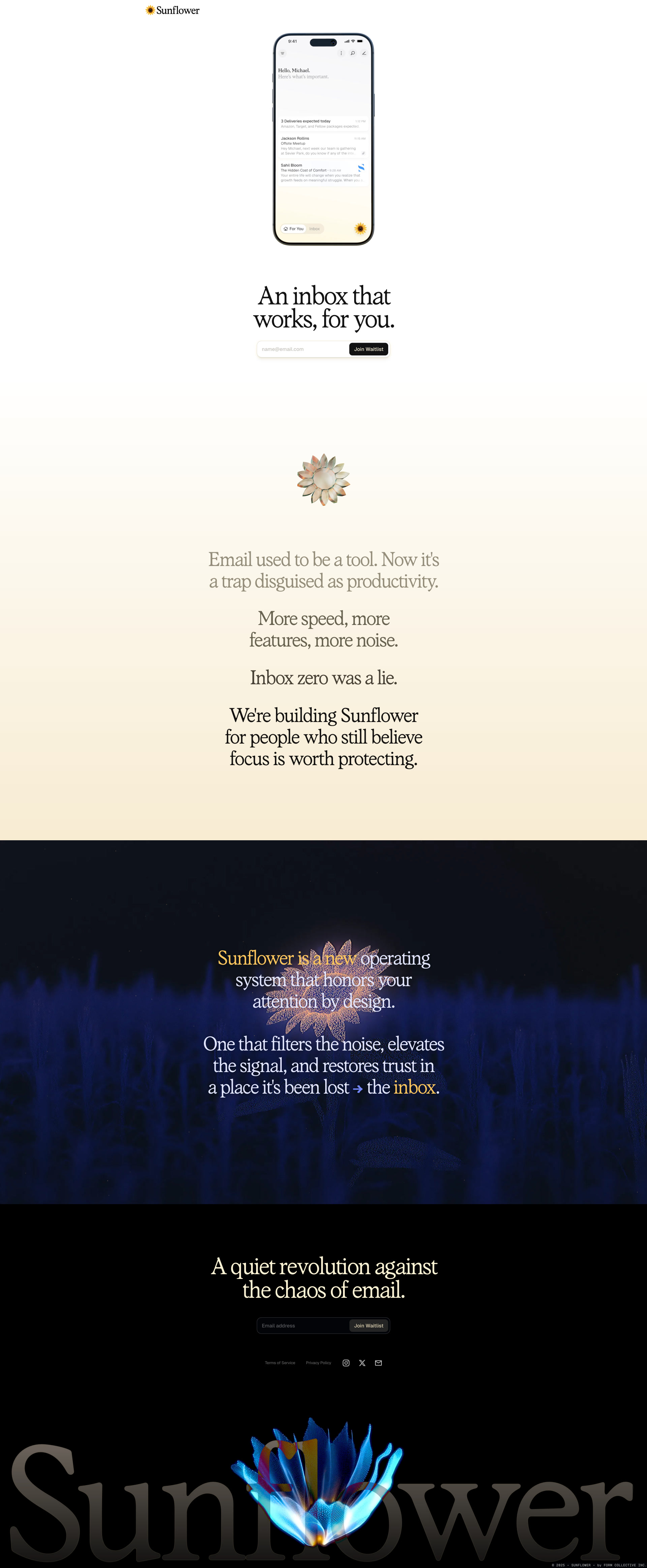 Sunflower Landing Page Example: We're building Sunflower for people who still believe focus is worth protecting. A place where you can get things done, without distractions. An inbox that works, for you.