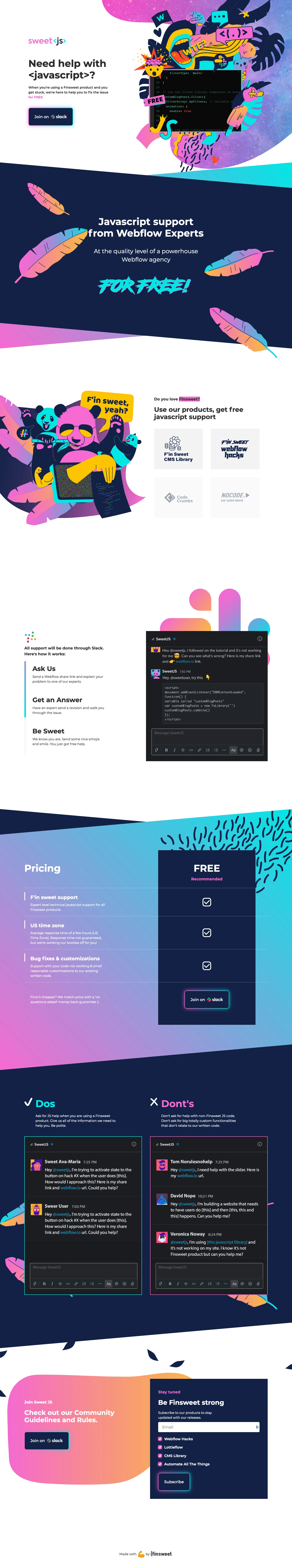 Sweet JS Landing Page Example: When you're using a Finsweet product on your Webflow website and you get stuck, we will help you fix any javascript issue for free.