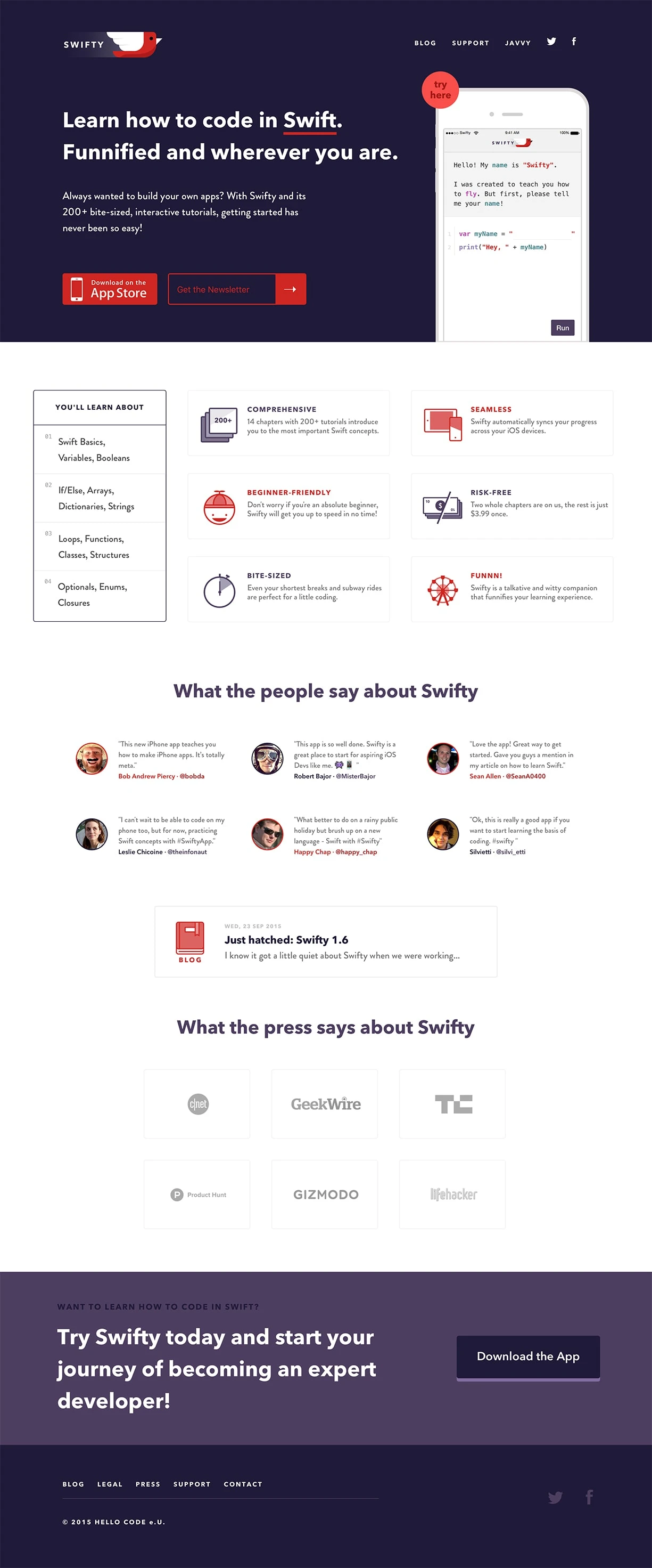 Swifty Landing Page Example: Learn how to code in Swift on your phone. Always wanted to build your own apps? With Swifty and its 200+ bite-sized, interactive tutorials, getting started has never been so easy!