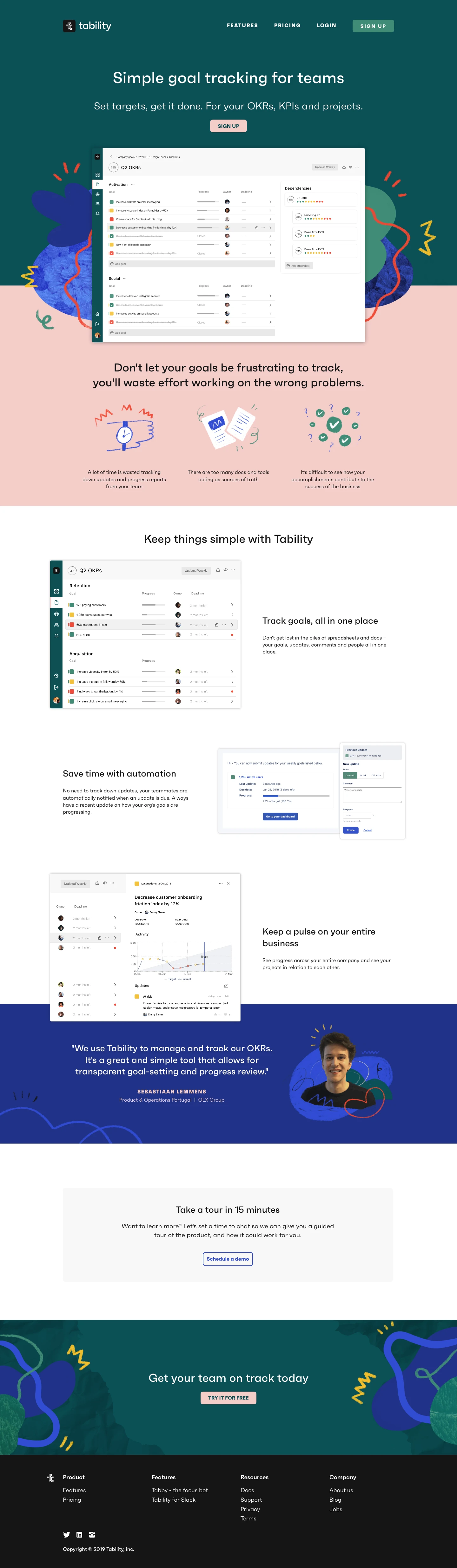 Tability Landing Page Example: Simple goal tracking for teams Set targets, get it done. For your OKRs, KPIs and projects.