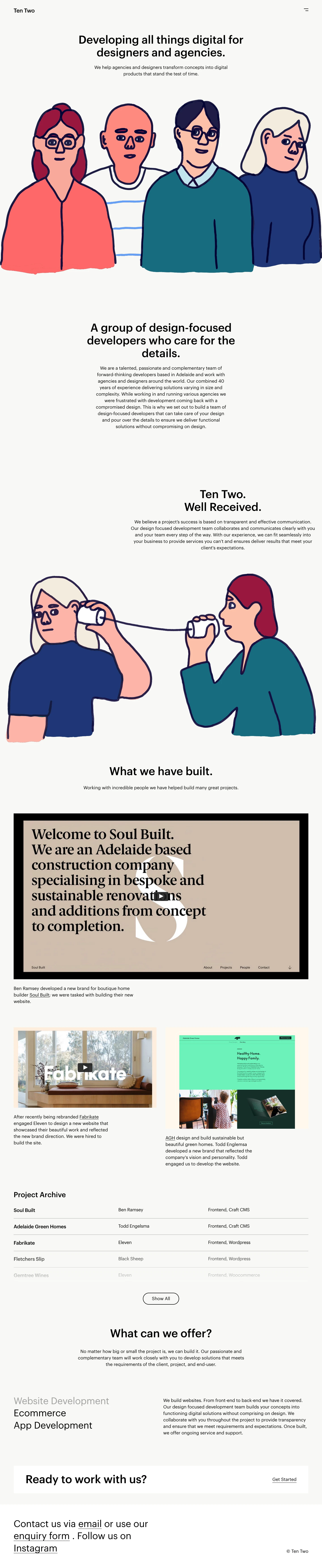 Ten Two Landing Page Example: Developing all things digital for designers and agencies. We help agencies and designers transform concepts into digital products that stand the test of time.