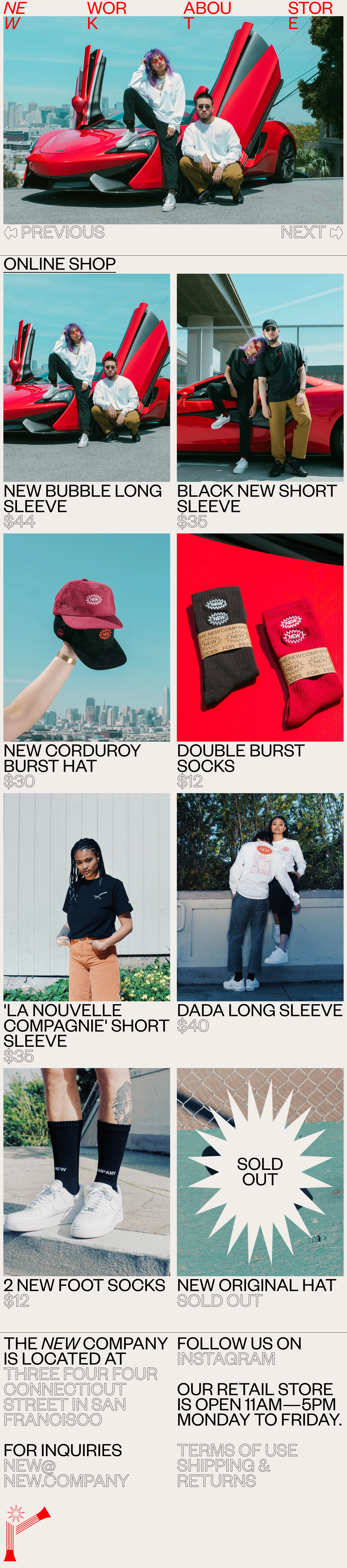 The New Company - Store Landing Page Example: The New Company is a marketing and design company based in San Francisco who create identity, brand systems, advertising and experiences. In addition we make and sell clothing, books and art.