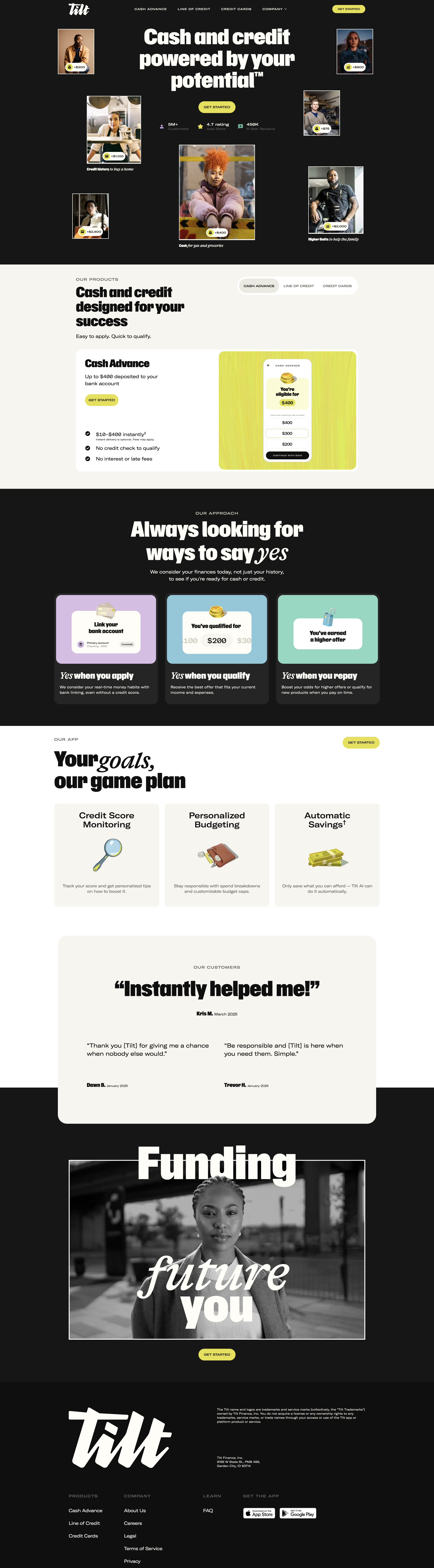 Tilt Landing Page Example: Tilt helps you access cash and credit by looking at your income and spending, not just your credit score. 3 in 4 customers approved for cash or credit today.