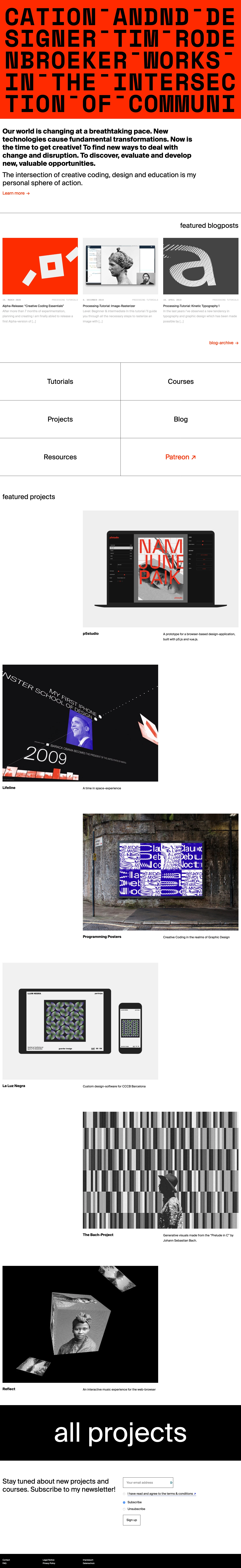 Tim Rodenbröker Landing Page Example: Now is the time to get creative! To find new ways to deal with change and disruption. To discover, evaluate and develop new, valuable opportunities. The intersection of creative coding, design and education is my personal sphere of action. 