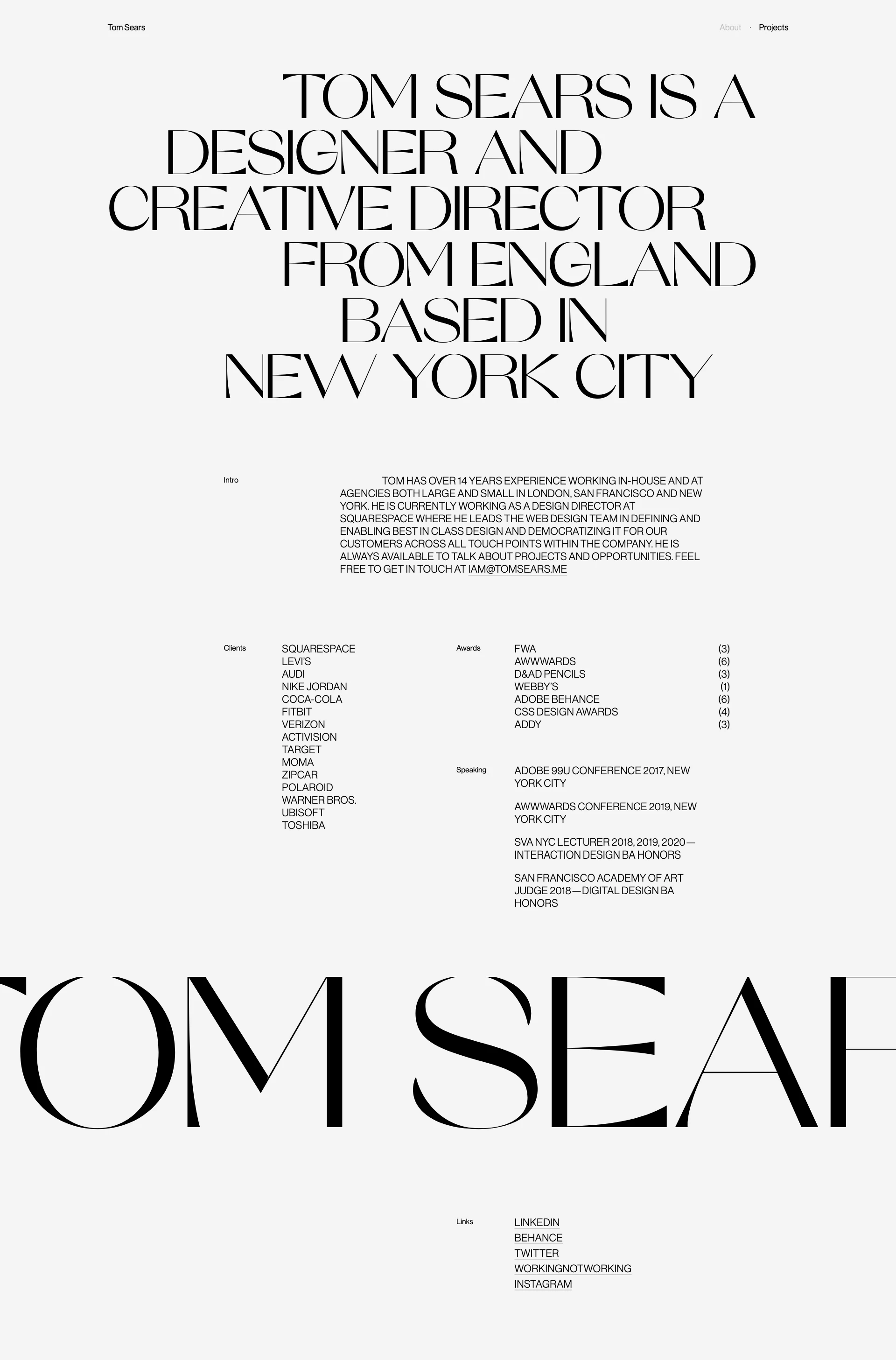 Tom Sears Landing Page Example: Tom has over 14 years experience working in-house and at agencies both large and small in London, San Francisco and New York. He is currently working as a design director at Squarespace where he leads the web design team in defining and enabling best in class design and democratizing it for our customers across all touch points within the company. He is always available to talk about projects and opportunities.