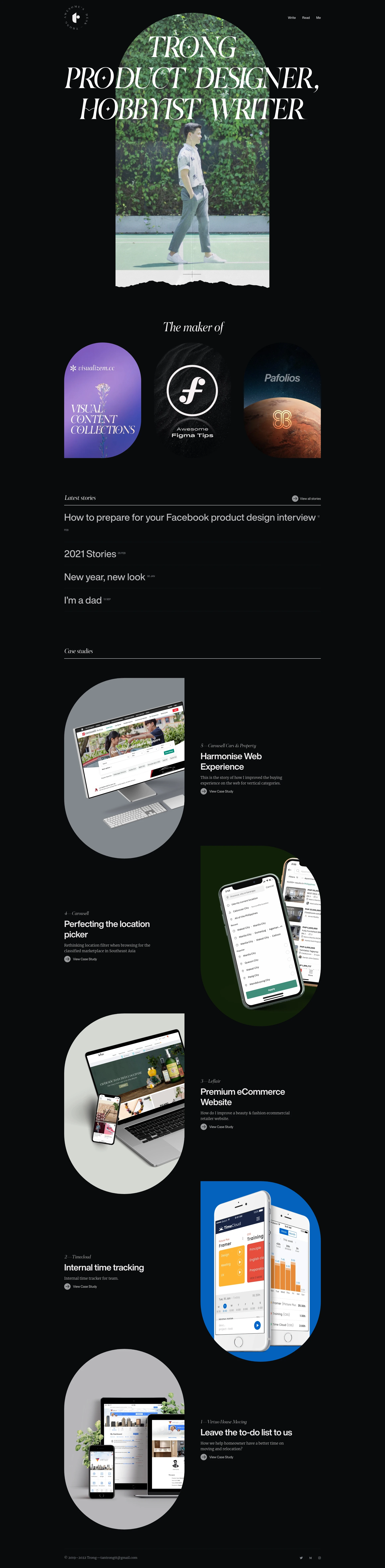 Trong Nguyen Landing Page Example: Product Designer who’s learning to write and express thoughts. Currently, I’m improving the experience for Property, Cars and building Design System at Carousell