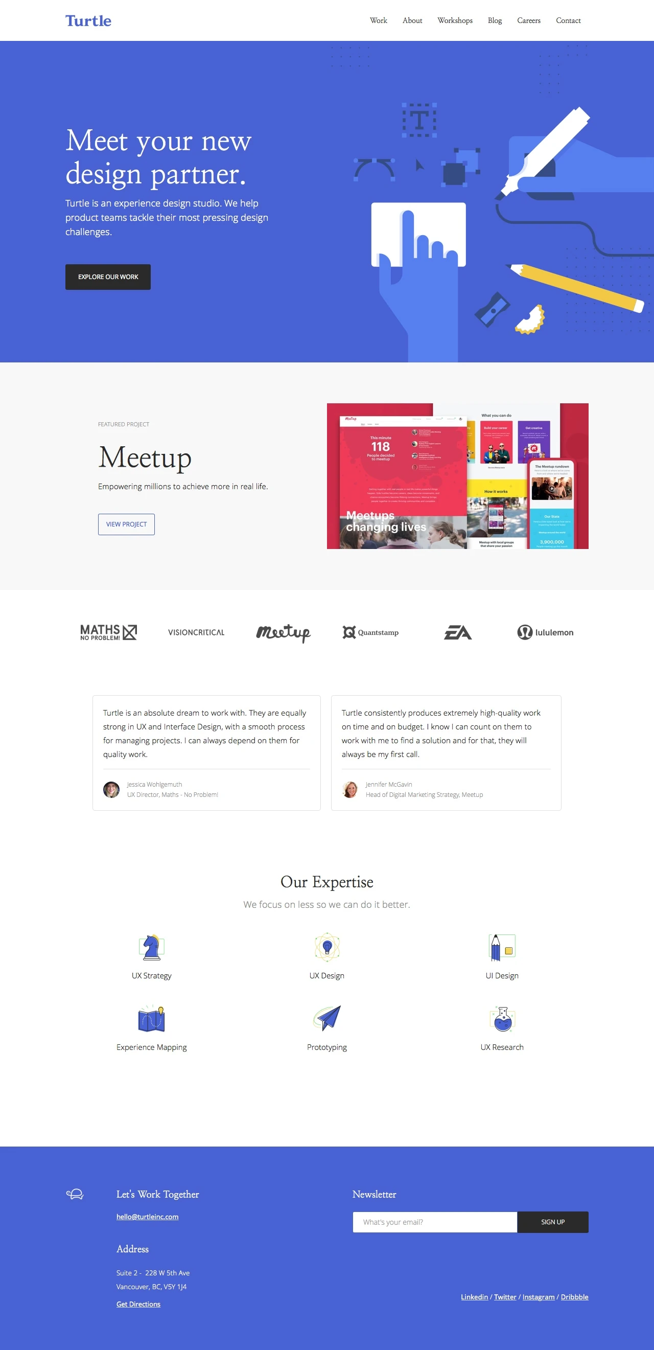 Turtle Design Inc Landing Page Example: Turtle is an Experience Design studio that specializes in UX/UI design and strategy for digital products. We work with global brands, start-ups, and agencies.