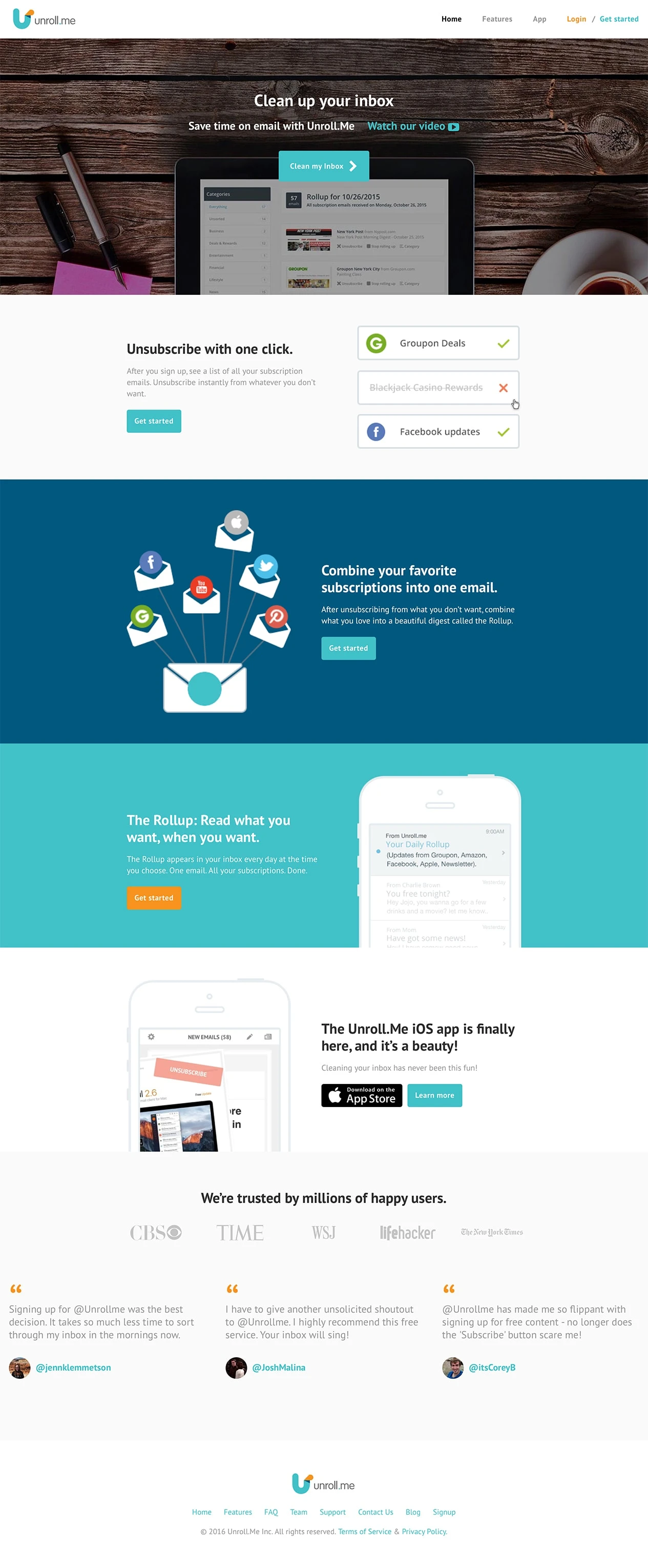Unroll Landing Page Example: Unsubscribe with one click. After you sign up, see a list of all your subscription emails. Unsubscribe instantly from whatever you don’t want.