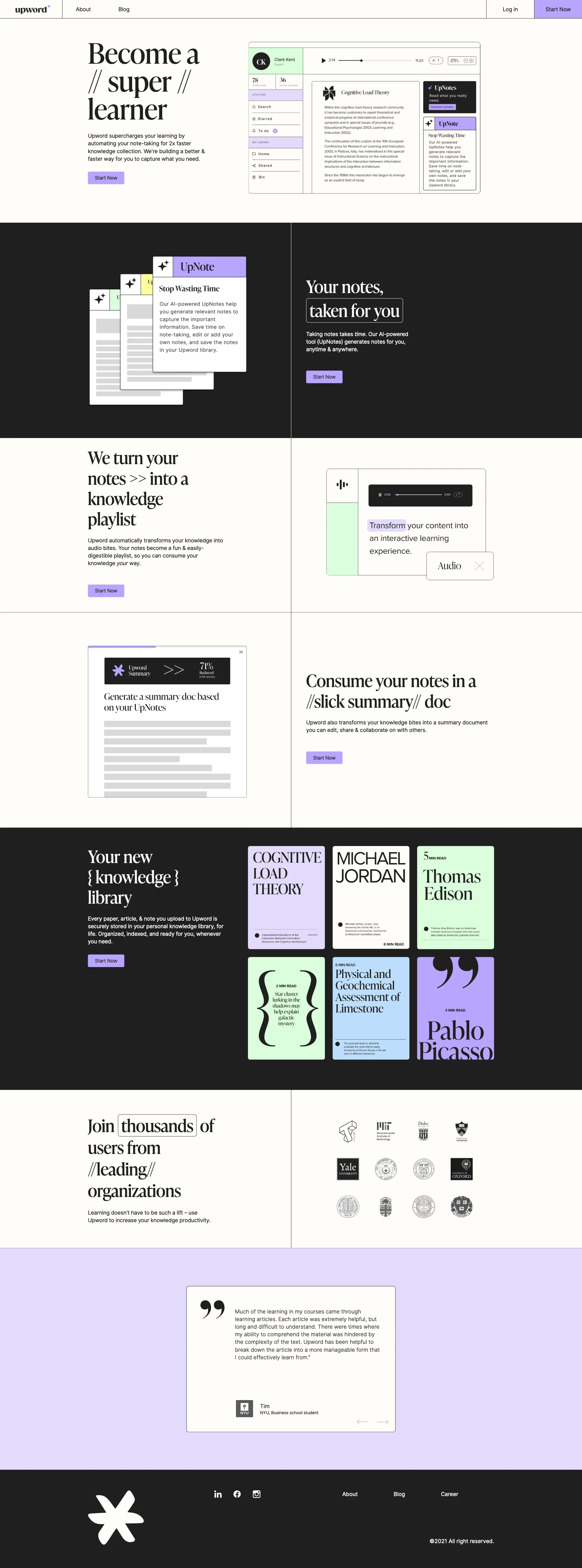 Upword Landing Page Example: Become a super learner. Upword supercharges your learning by automating your note-taking for 2x faster knowledge collection. We're building a better & faster way for you to capture what you need.
