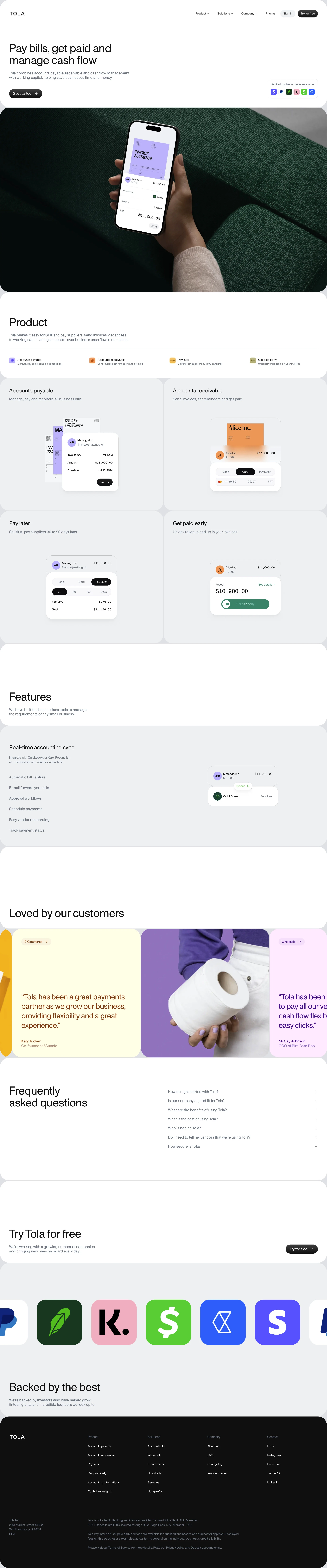 Tola Landing Page Example: Pay bills, get paid and manage cash flow. Tola combines accounts payable, receivable and cash flow management with working capital, helping save businesses time and money.