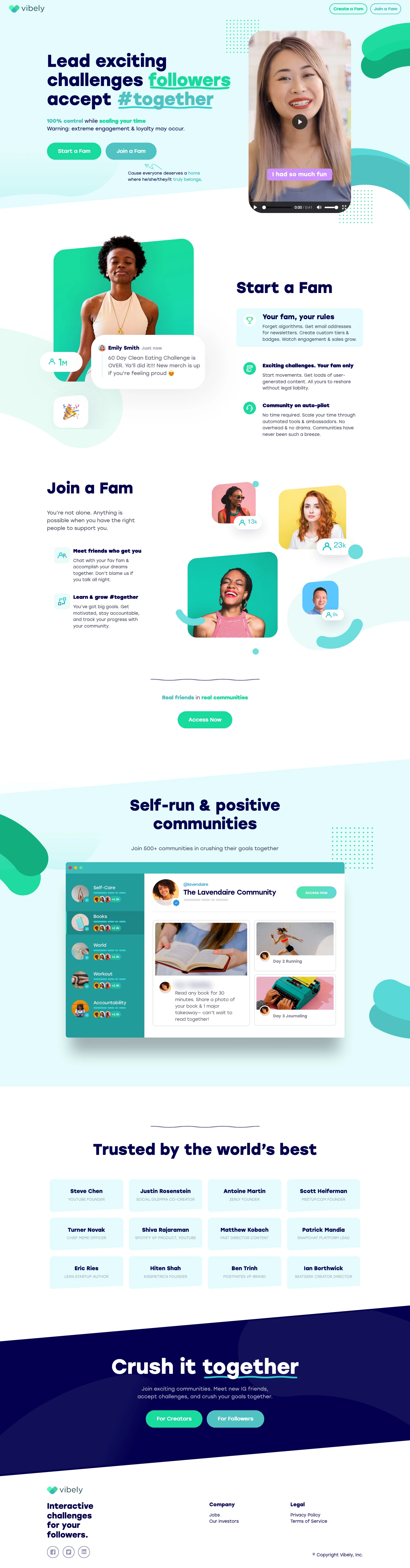 Vibely Landing Page Example: Start a supportive fam in minutes. Empower your followers to achieve their dreams together. Fully owned & controlled by you.