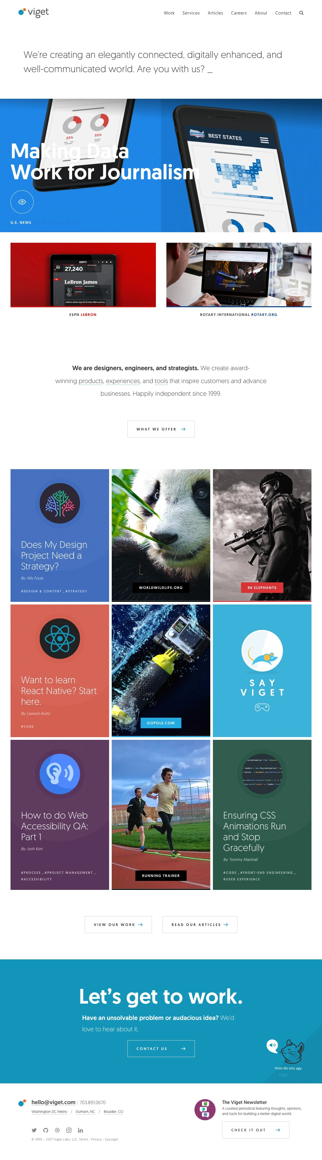 Viget Landing Page Example: Viget is a full-service interactive agency that helps plan, design, build, and measure successful websites and digital products.