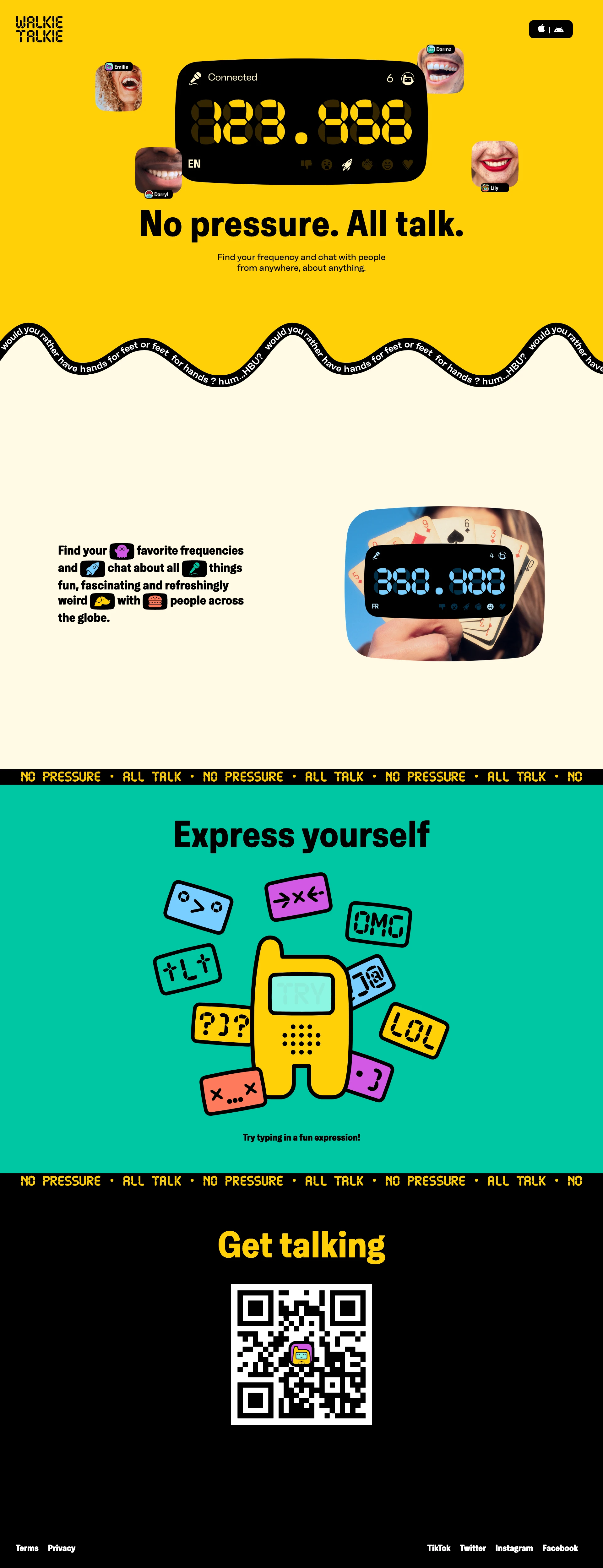 Walkie Talkie Landing Page Example: No pressure. All talk. Find your frequency and chat with people from anywhere, about anything.