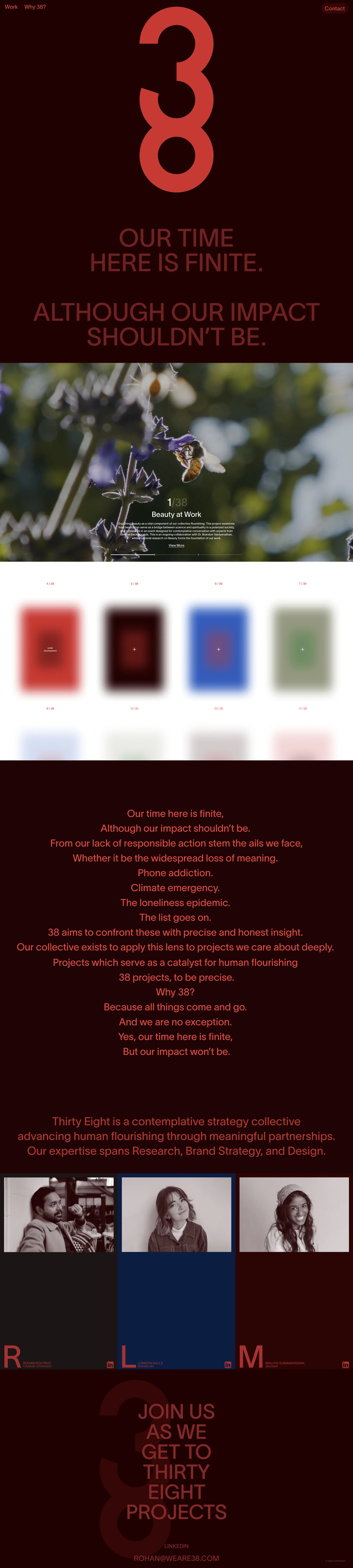 Studio 38 Landing Page Example: Our time here is finite, although our impact shouldn’t be. Thirty Eight is a contemplative strategy collective advancing human flourishing through meaningful partnerships. Our expertise spans Research, Brand Strategy, and Design.