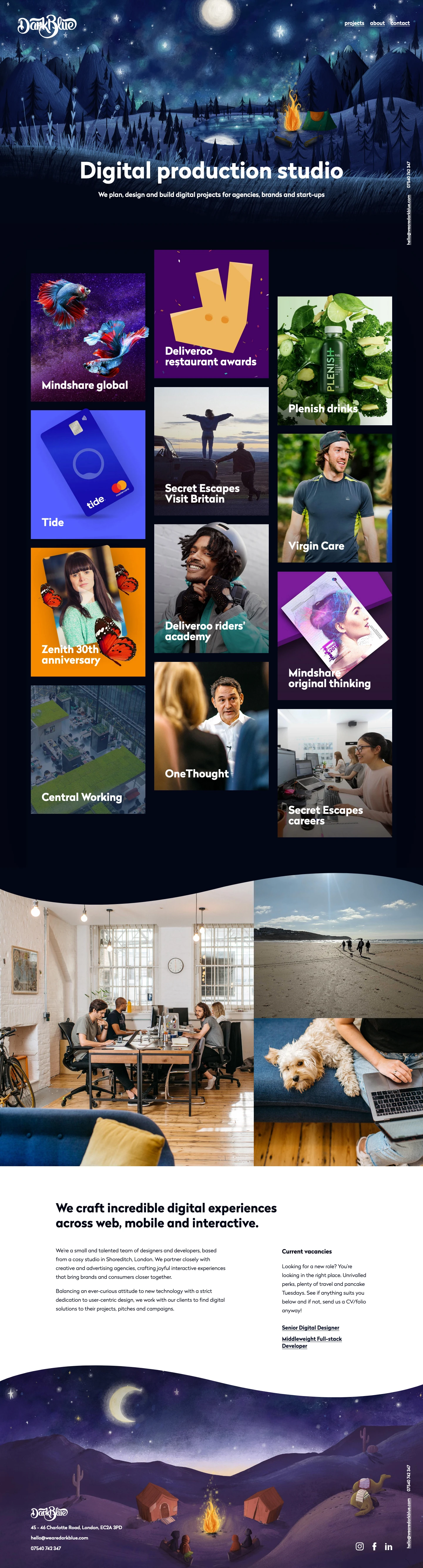Dark Blue Landing Page Example: We craft incredible digital experiences across web, mobile and interactive. We’re a small and talented team of designers and developers, based from a cosy studio in Shoreditch, London. We partner closely with creative and advertising agencies, crafting joyful interactive experiences that bring brands and consumers closer together.