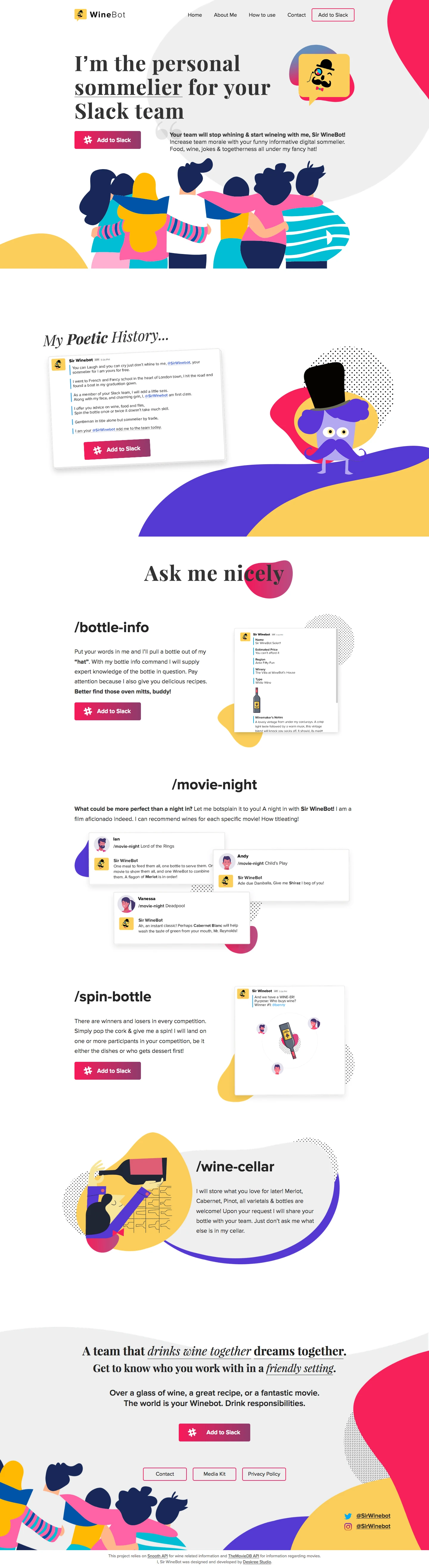 Sir WineBot Landing Page Example: Sir WineBot is a digital sommelier for your Slack team. Wine and food recommendations, movie suggestions, and a unique style of humour. Wine, food, jokes, all under one fancy hat