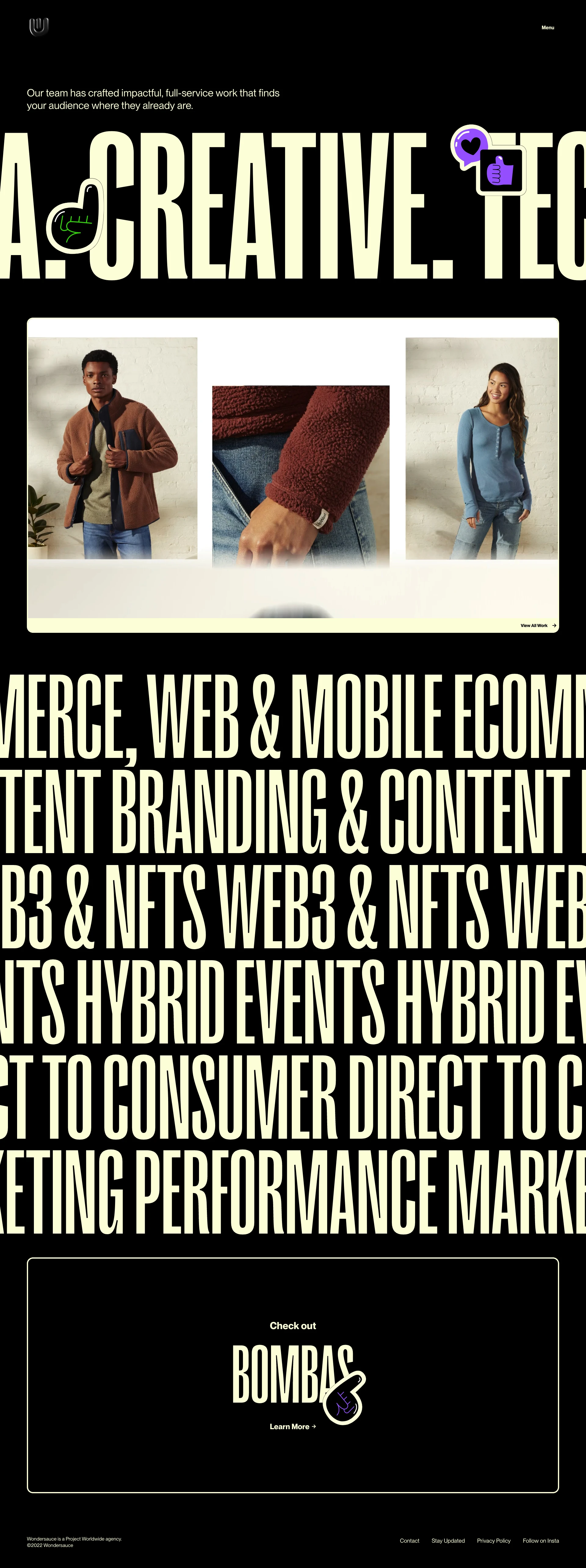 Wondersauce Landing Page Example: Wondersauce ensures our clients are ready for the modern consumer and user by creating all of the necessary components to thrive as a brand.