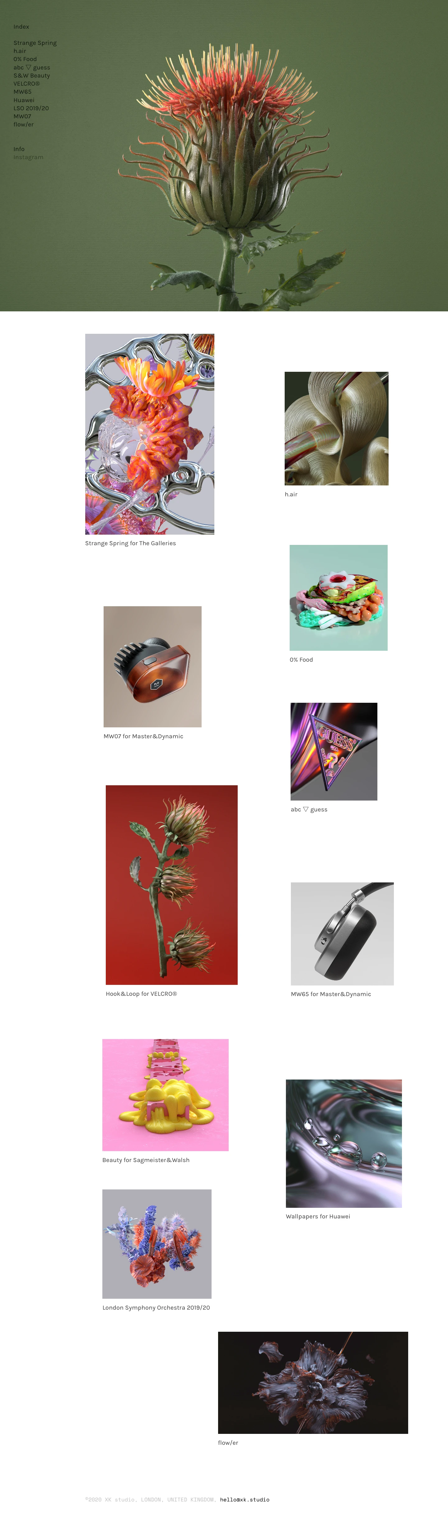 XK studio Landing Page Example: Founded by artists Alexa Sirbu and Lukas Vojir, XK studio is a London based design and motion practice with strong emphasis on experimentation, research and development. We work with brands and agencies worldwide to explore and deliver meaningful, bespoke visuals and mesmerising motion.