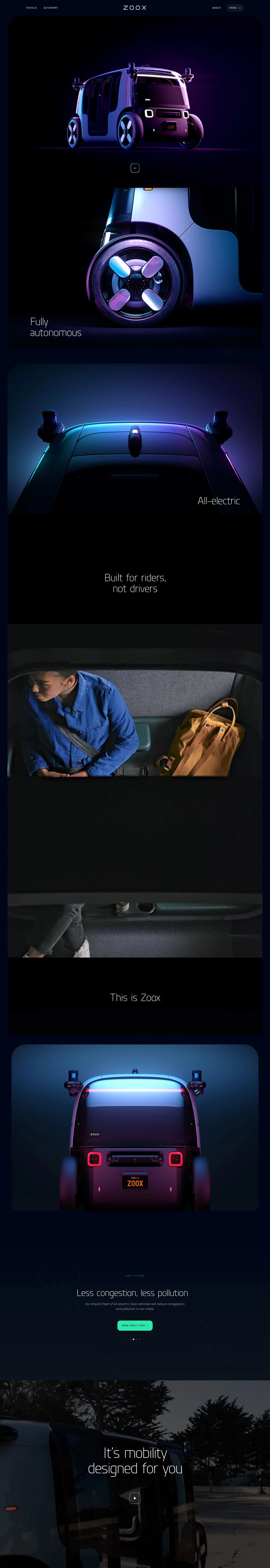 Zoox Landing Page Example: We’re reinventing personal transportation—making the future safer, cleaner, and more enjoyable for everyone. This is on-demand autonomous ride-hailing. Let Zoox handle the traffic, while you enjoy a smooth, relaxing ride in a spacious cabin designed around you.