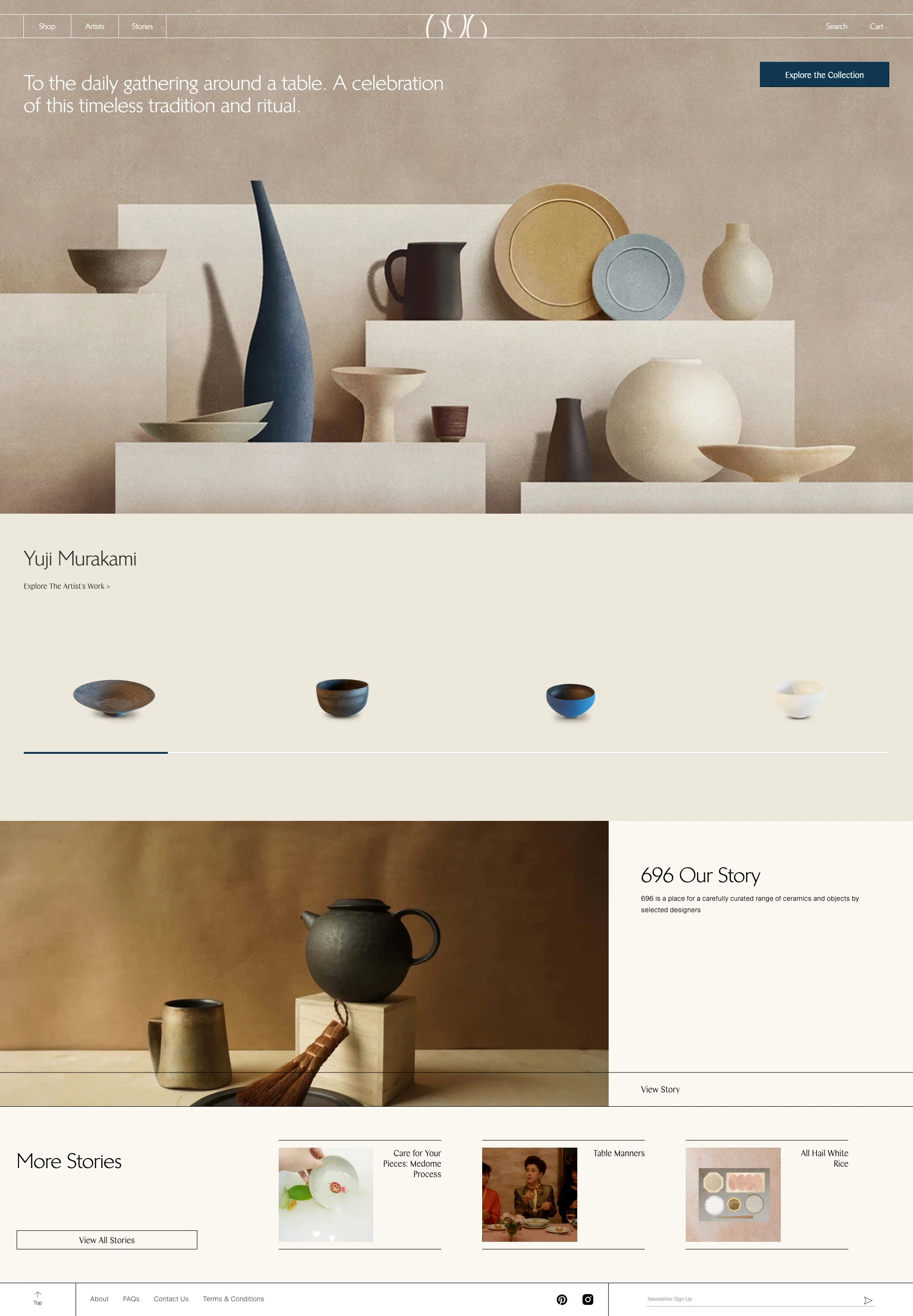 696 NYC Landing Page Example: 696 is a place for carefully curated ceramics, vessels, and objects by selected Japanese craftsmen and designers. We offer handcrafted, fine quality and material-first objects, and we’re proud in our effort to lead the way in offering small-scale sustainably produced goods that celebrate tradition.