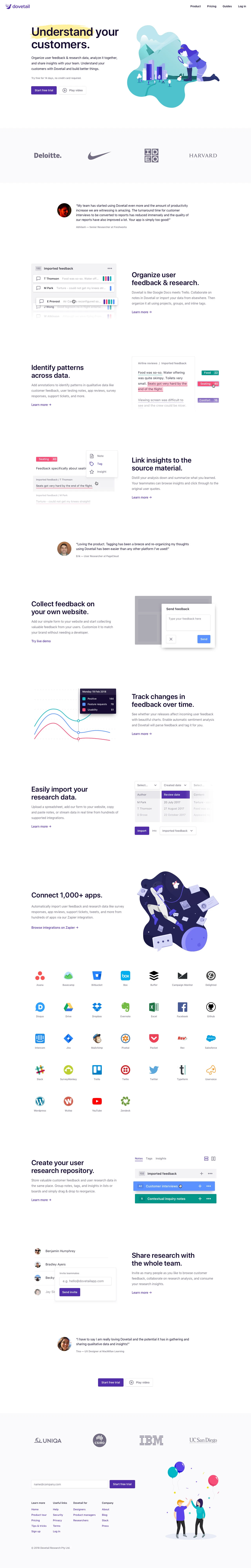 Dovetail Landing Page Example: Organize user feedback & research data, analyze it together, and share insights with your team. Understand your customers with Dovetail and build better things.