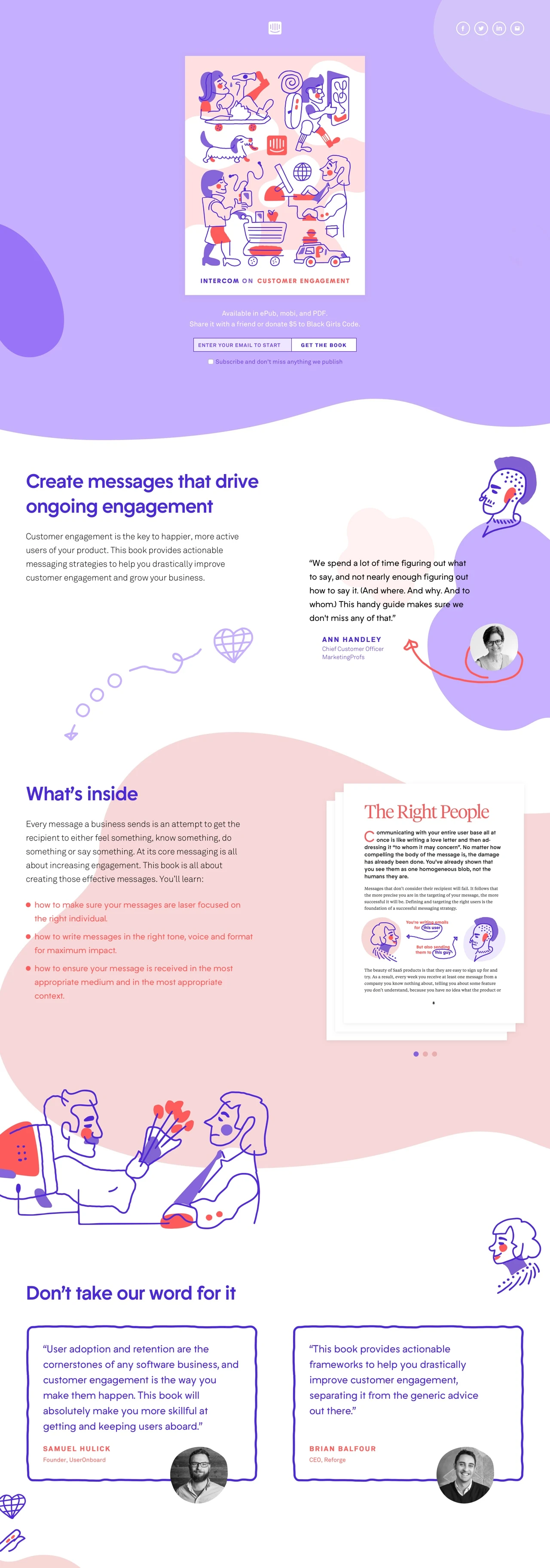 Intercom on Customer Engagement Landing Page Example: Want to learn customer engagement best practices? Intercom on Customer Engagement is a buzzword-free guide to creating and sending the right message, to the right people, at the right time.