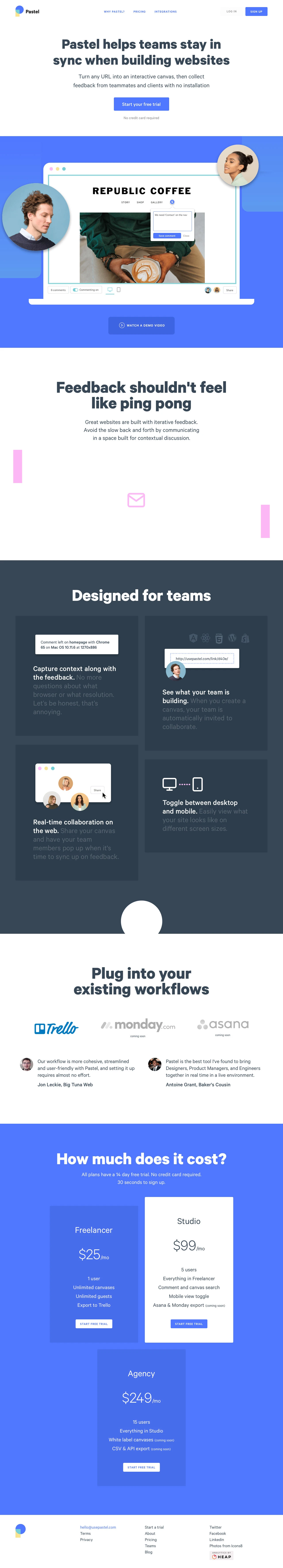 Pastel For Teams Landing Page Example: Make your clients happier and your team more productive by letting Pastel guide your feedback sessions. Add sticky notes to any web page in 10 seconds.