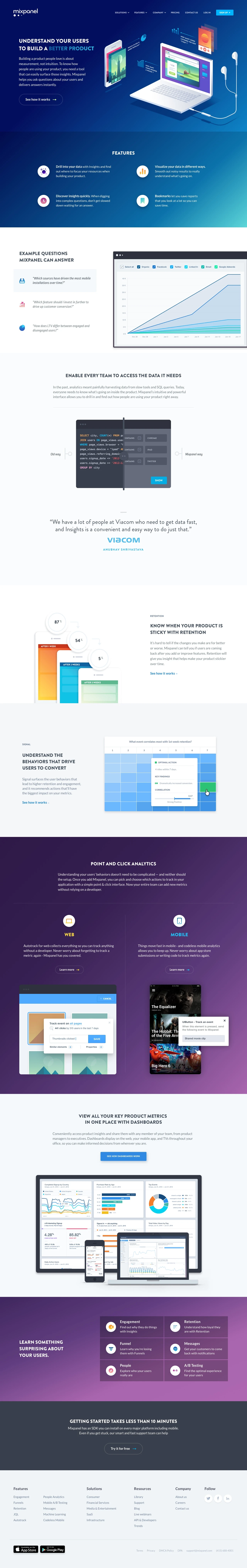 Mixpanel Landing Page Example: Building a product people love is about measurement, not intuition. Mixpanel helps you ask questions about your users and delivers answers instantly.