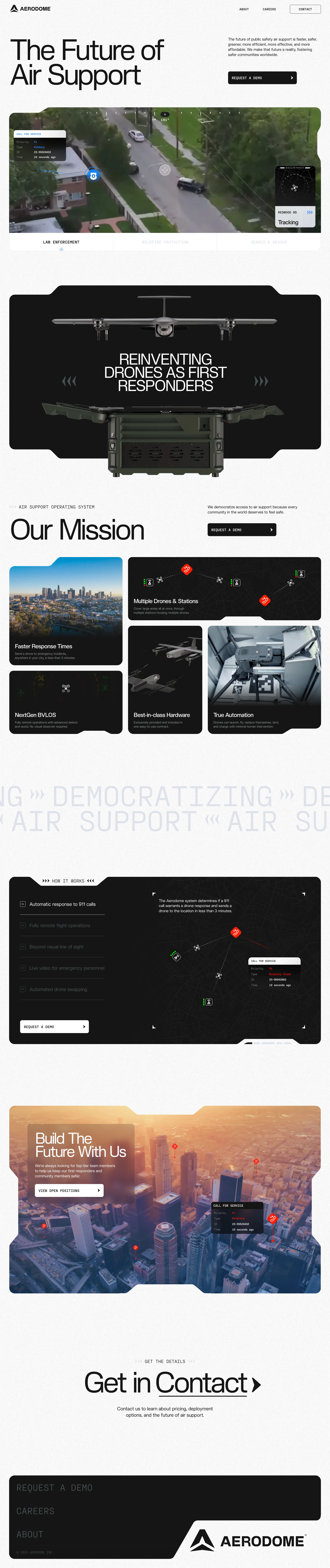 AERODOME Landing Page Example: The future of public safety air support is faster, safer, greener, more efficient, more effective, and more affordable. We make that future a reality, fostering safer communities worldwide.