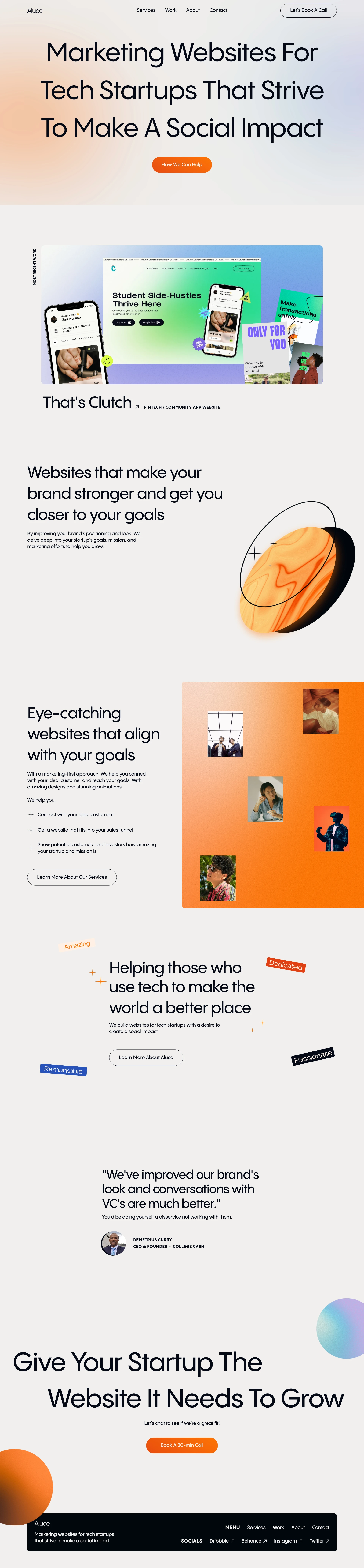 Aluce Landing Page Example: With a marketing-first design approach. We make marketing websites for tech startups with a social mission. We help you connect with your ideal customer and reach your goals. While creating amazing designs with stunning animations.