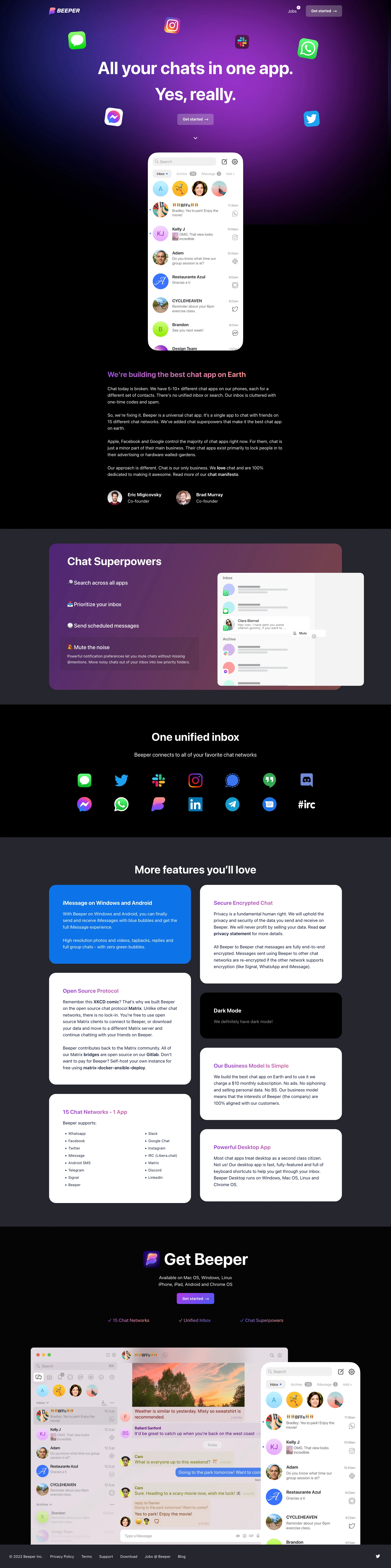 Beeper Landing Page Example: A single app to chat on iMessage, WhatsApp, and 13 other chat networks. You can search, snooze, or archive messages. And with a unified inbox, you’ll never miss a message again.