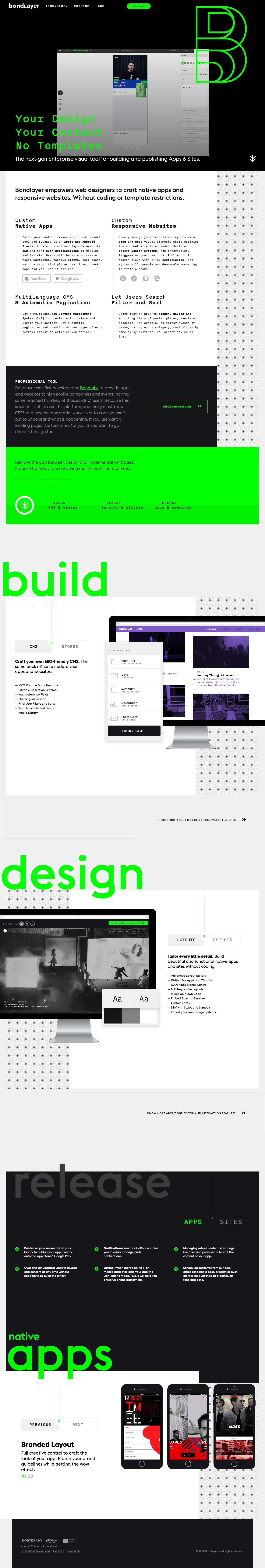 Bondlayer Landing Page Example: The visual tool for custom native apps and responsive websites. Bondlayer empowers web designers to craft native apps and responsive websites. Without coding or template restrictions.