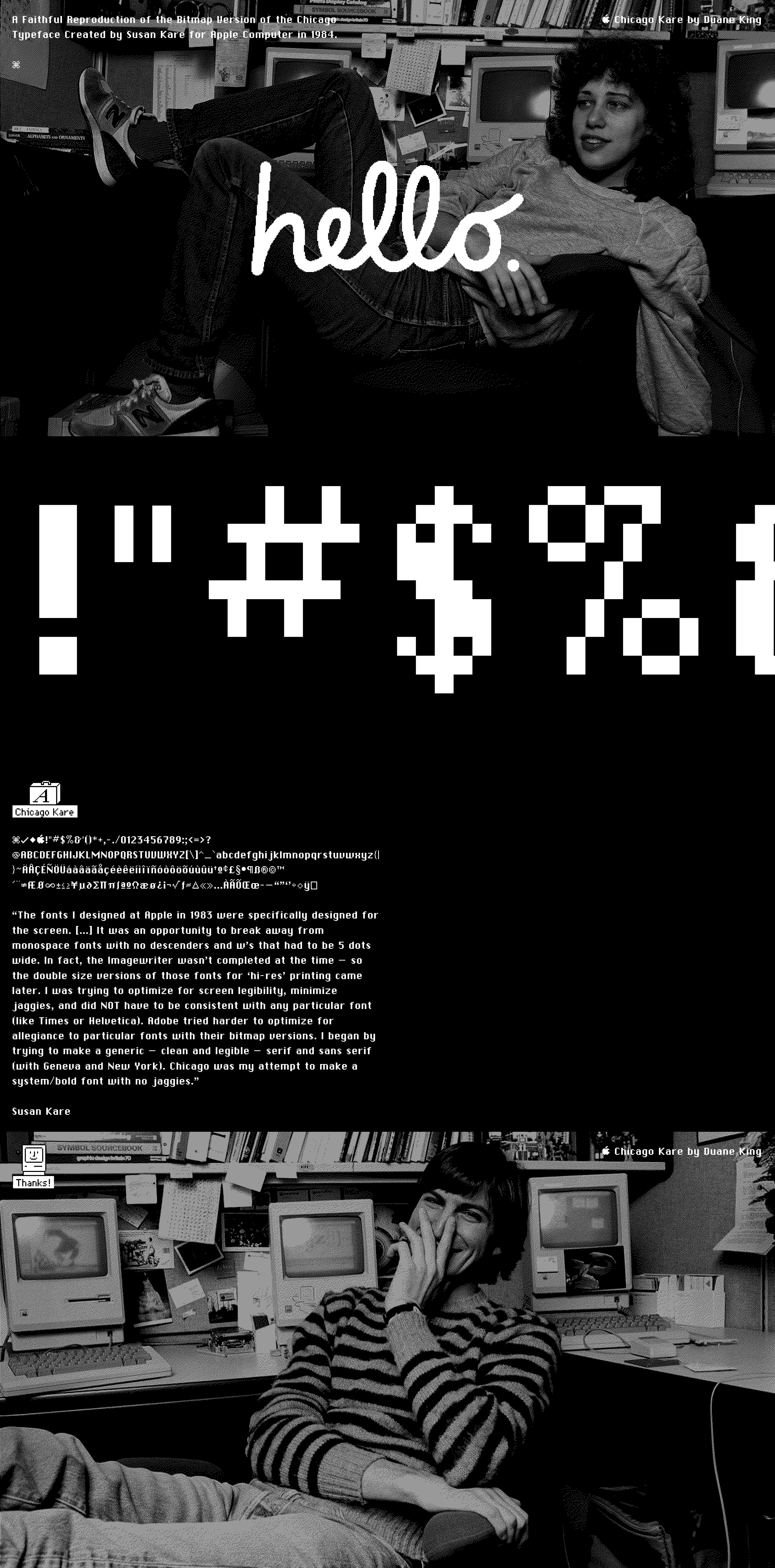 Chicago Kare Landing Page Example: A faithful reproduction of the bitmap version of the Chicago typeface created by Susan Kare for Apple Computer in 1984
