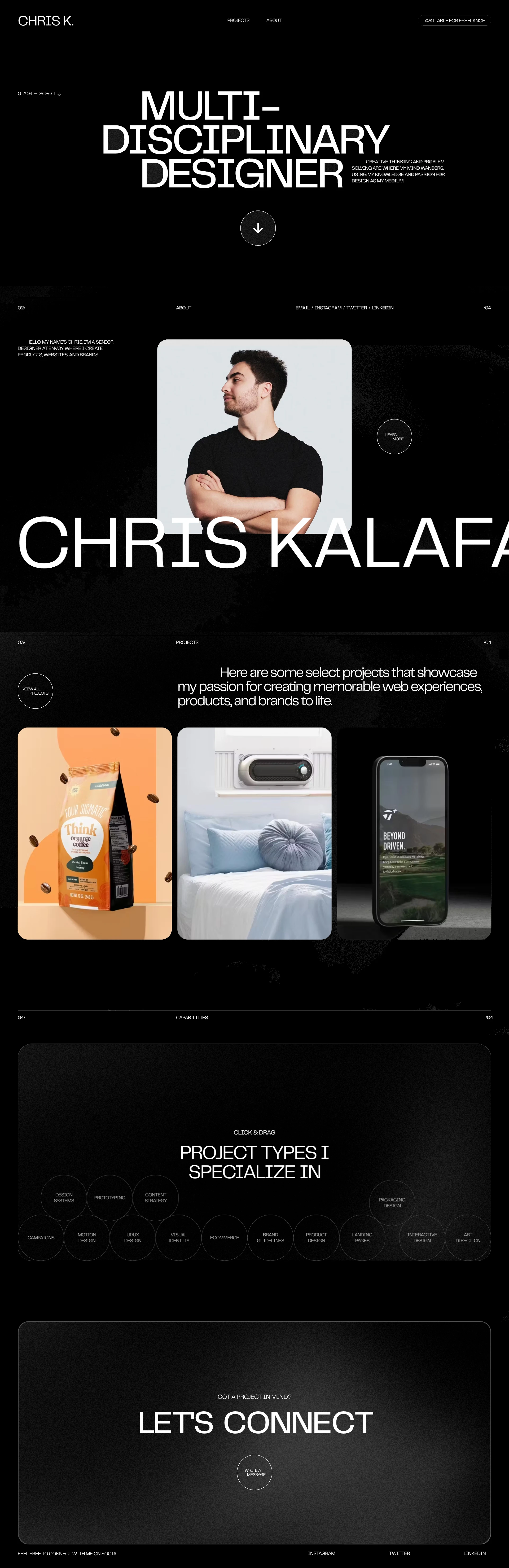 Chris Kalafatis Landing Page Example: Hello, my name’s Chris, I’m a bay-area born designer and art director. Creating connected brands, commerce, product, and web experiences.