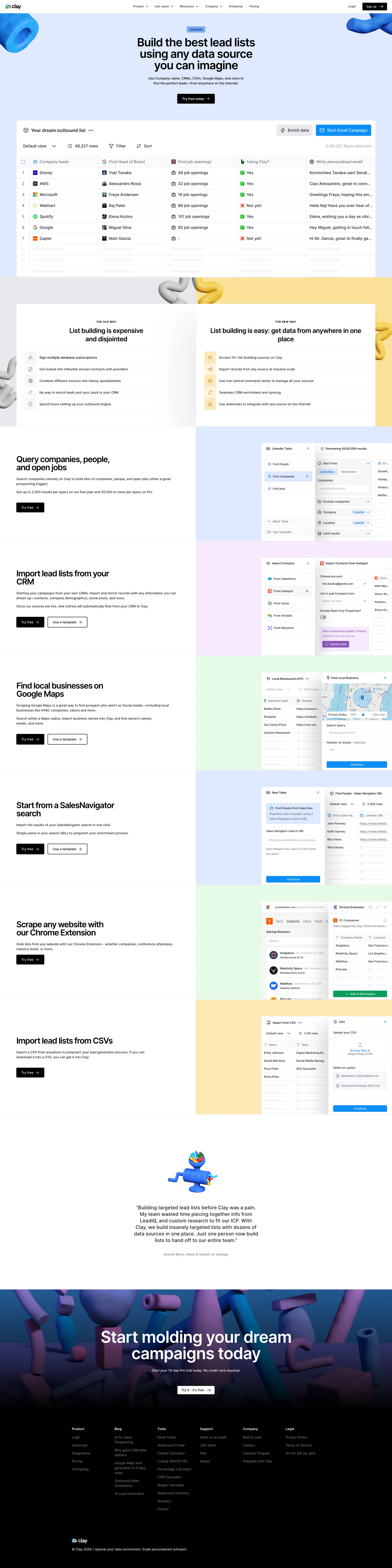 Clay Landing Page Example: Implement your creative growth ideas to build pipeline for your sales team. First, maximize your data coverage with 75+ enrichment tools and our AI agent. Then, use AI to craft the perfect outreach.