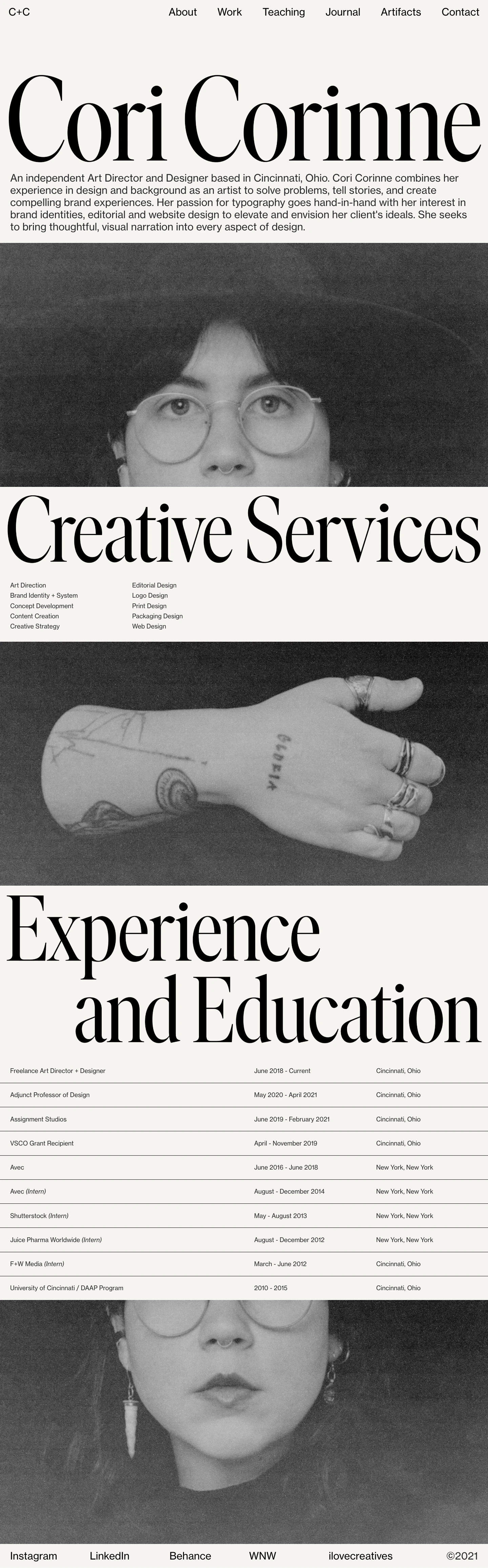 Cori Corinne Landing Page Example: An independent Art Director and Designer based in Cincinnati, Ohio. Cori Corinne combines her experience in design and background as an artist to solve problems, tell stories, and create compelling brand experiences. Her passion for typography goes hand-in-hand with her interest in brand identities, editorial and website design to elevate and envision her client's ideals. She seeks to bring thoughtful, visual narration into every aspect of design.